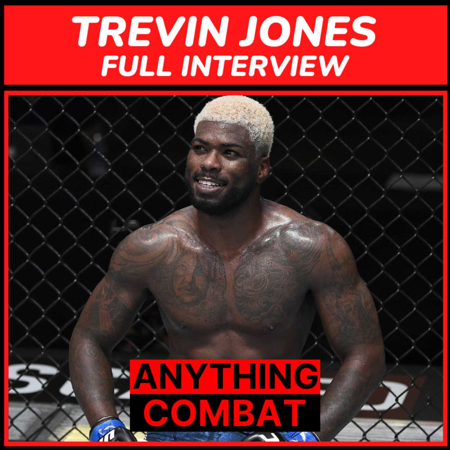 Anything Combat Interviews: Episode 17 - Trevin Jones