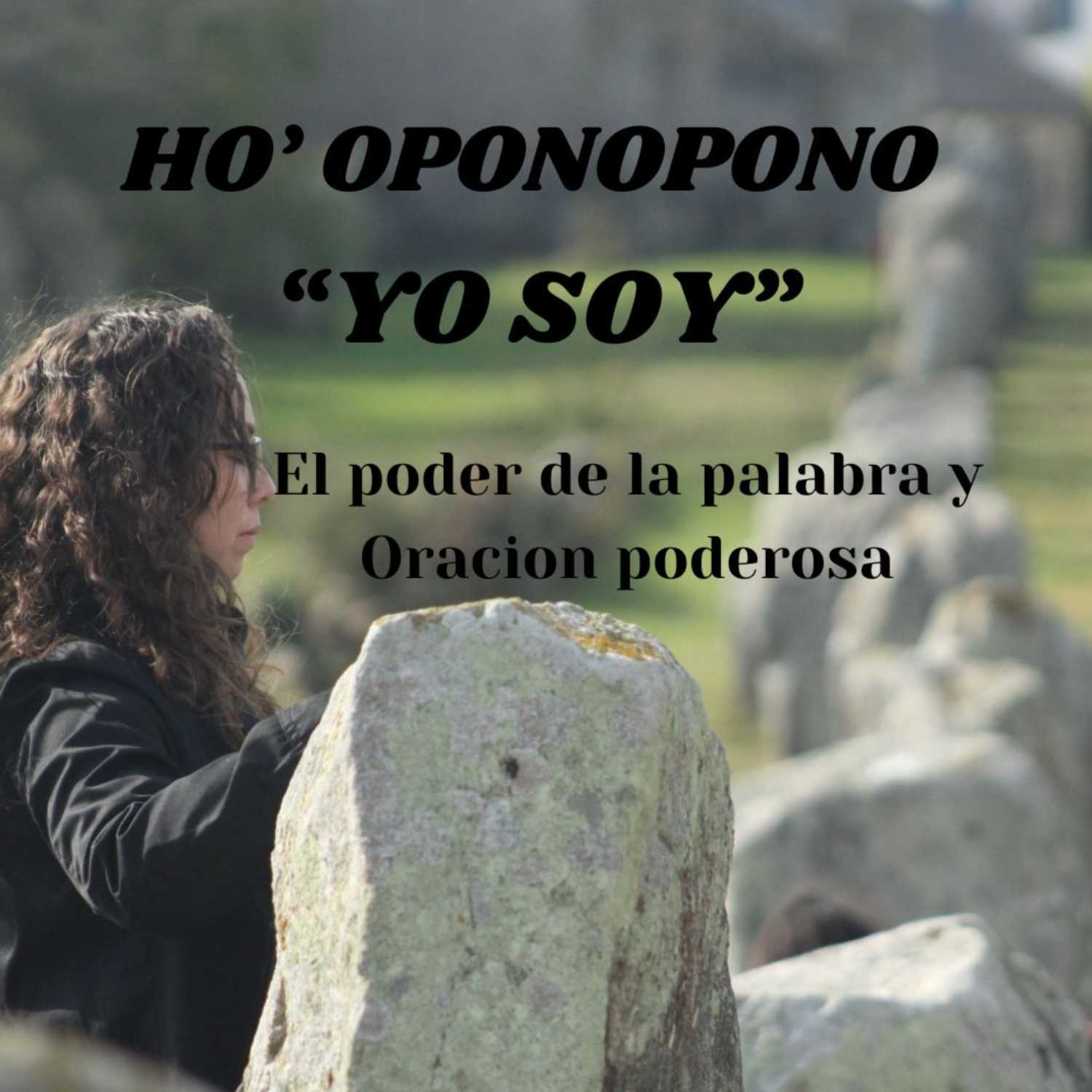 "YO SOY " y el poder de la palabra