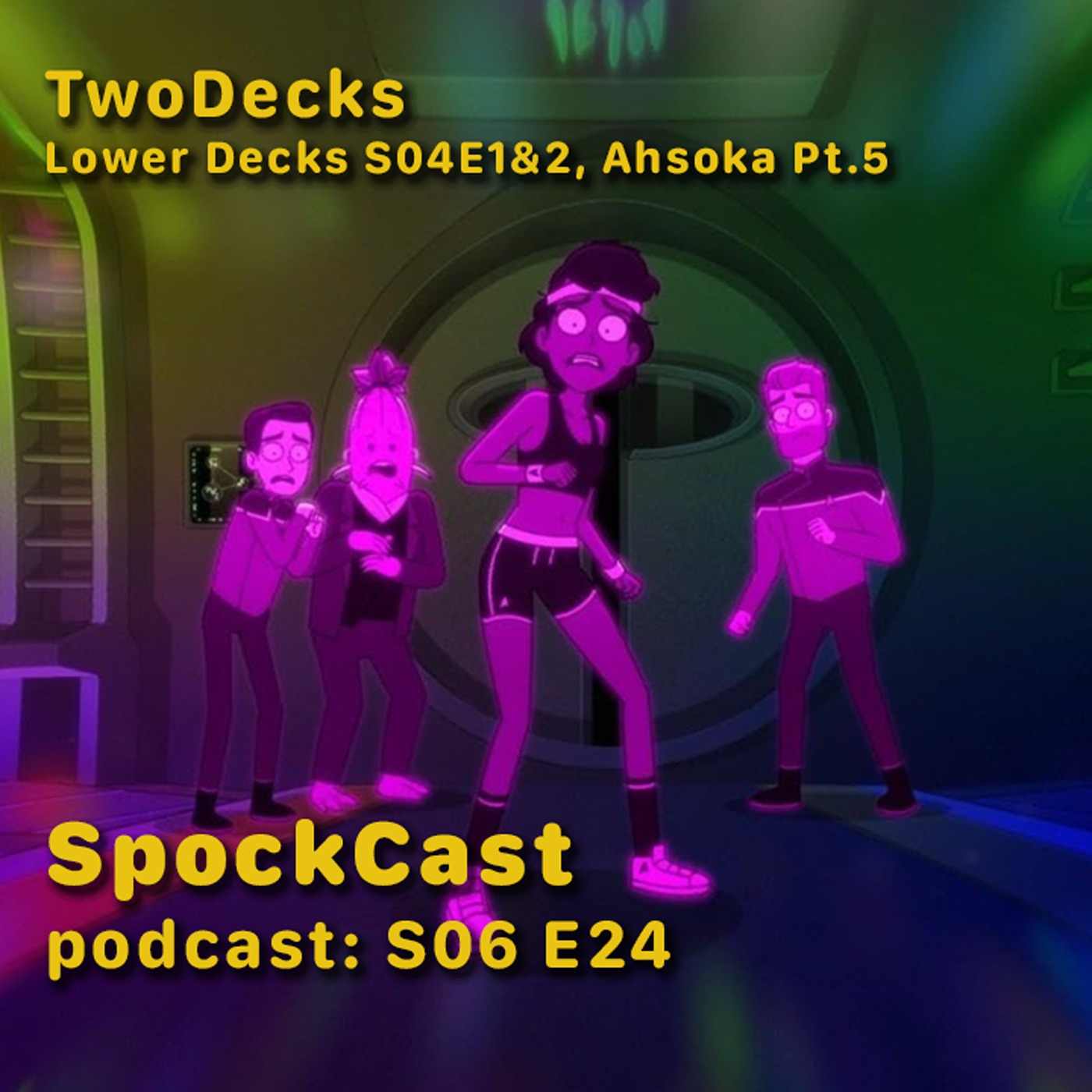 TwoDeck - Lower Decks S04E1&2, Ahsoka Pt.4