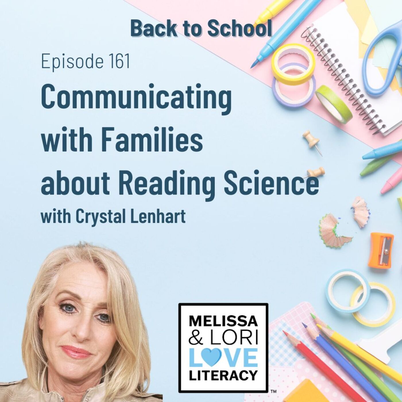 ⁣Ep. 161: Back to School: Communicating with Families about Reading Science