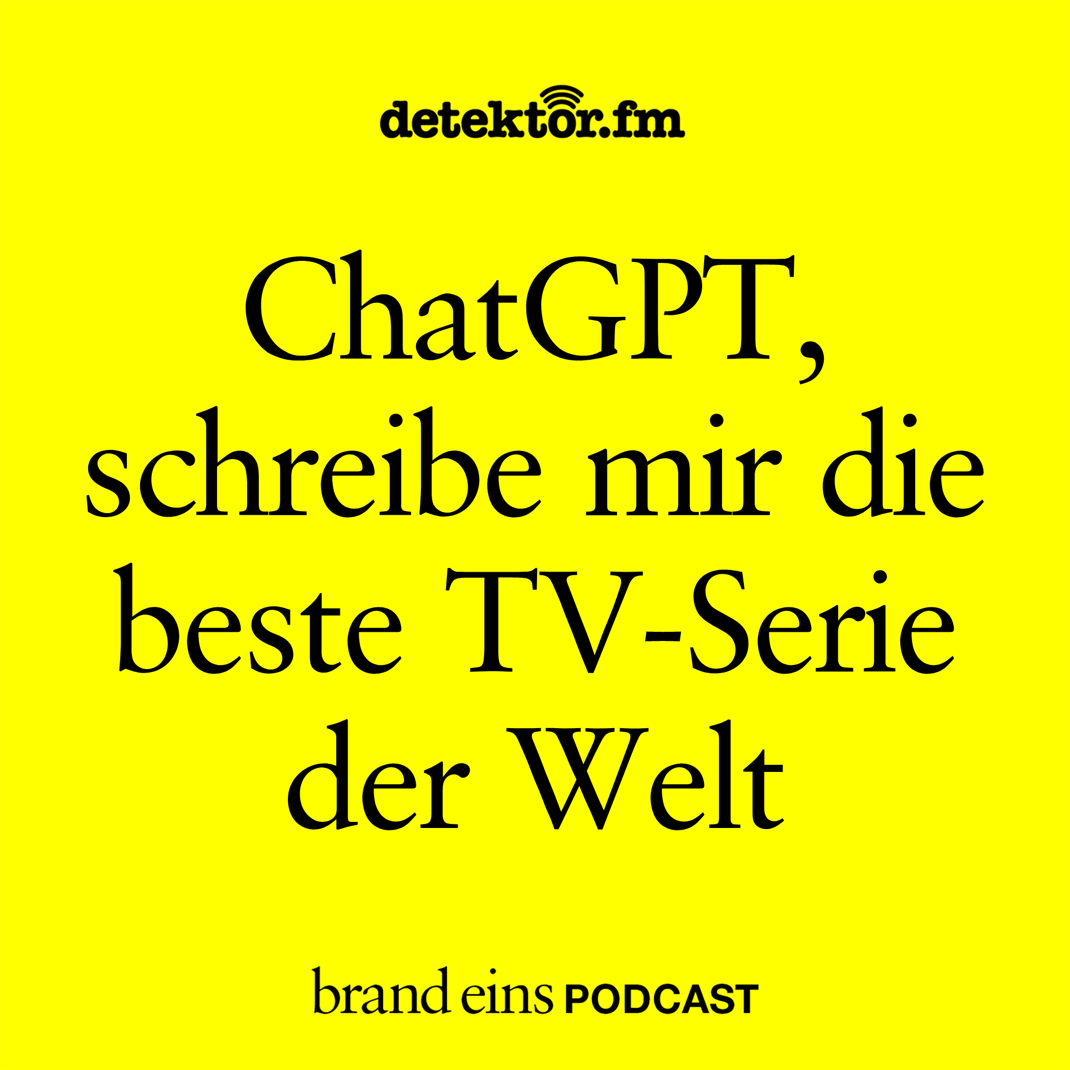 ⁣brand eins-Podcast | Stefanie Ren: ChatGPT, schreibe mir die beste TV-Serie der Welt