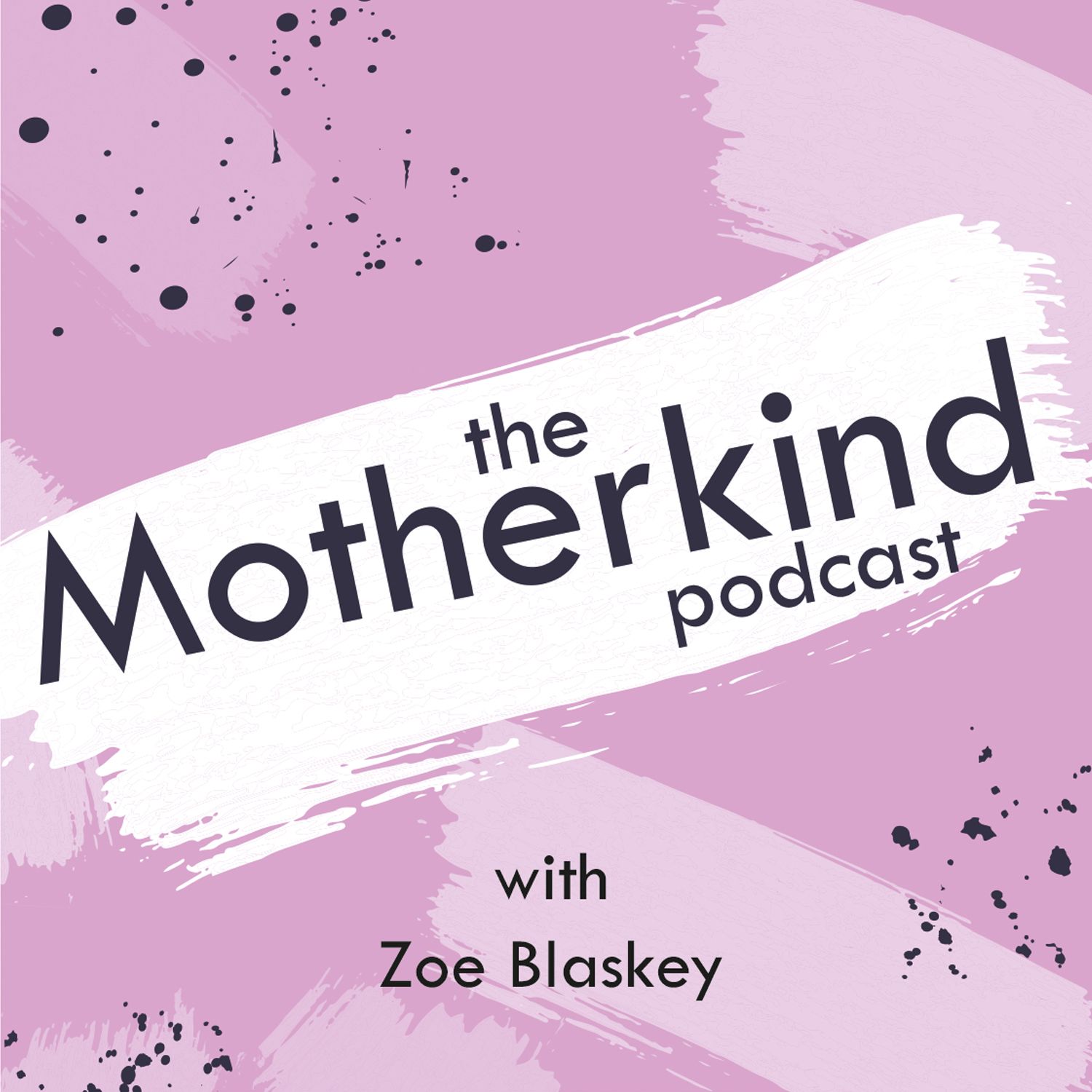 The Motherkind Podcast 