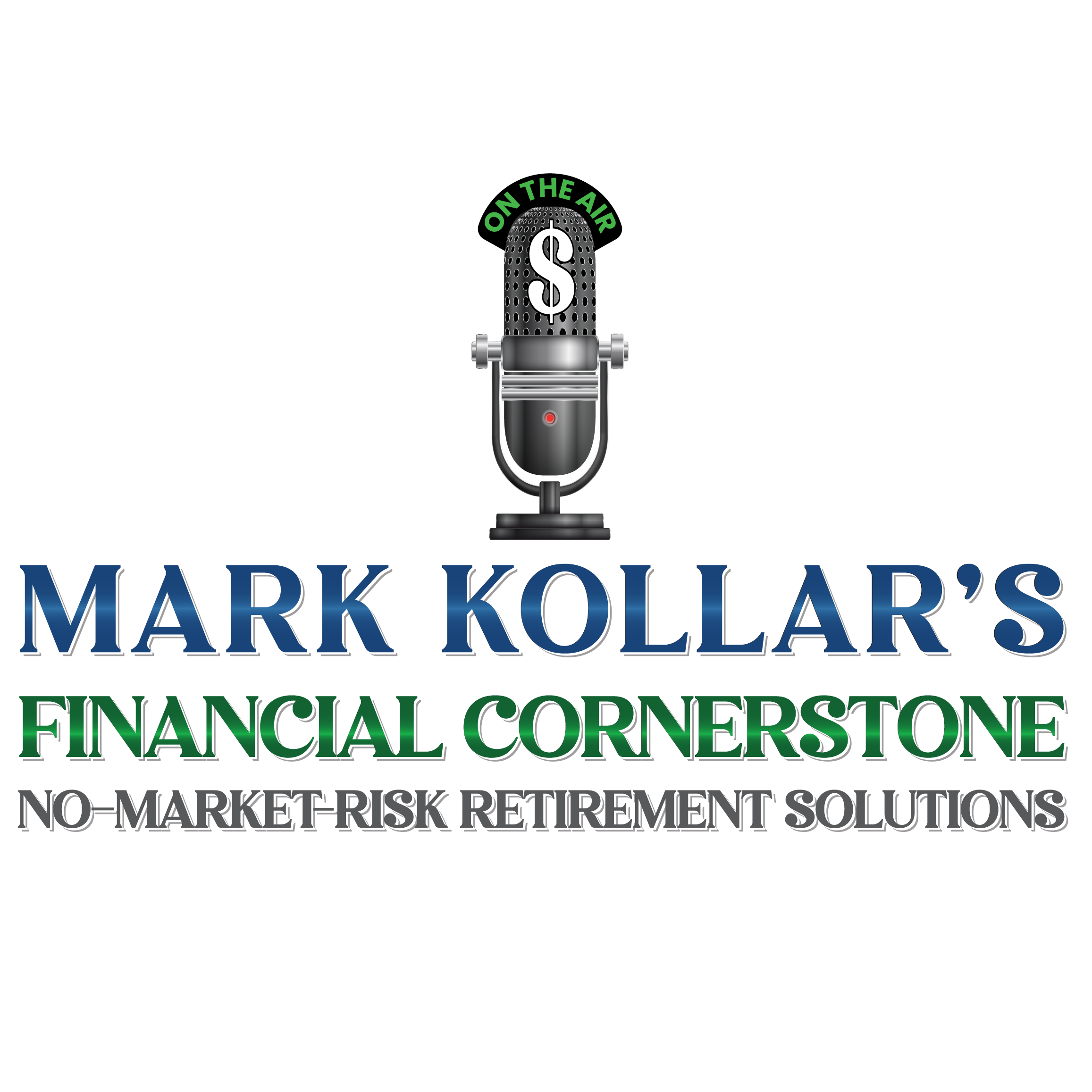 Mark Kollar’s Financial Cornerstone 