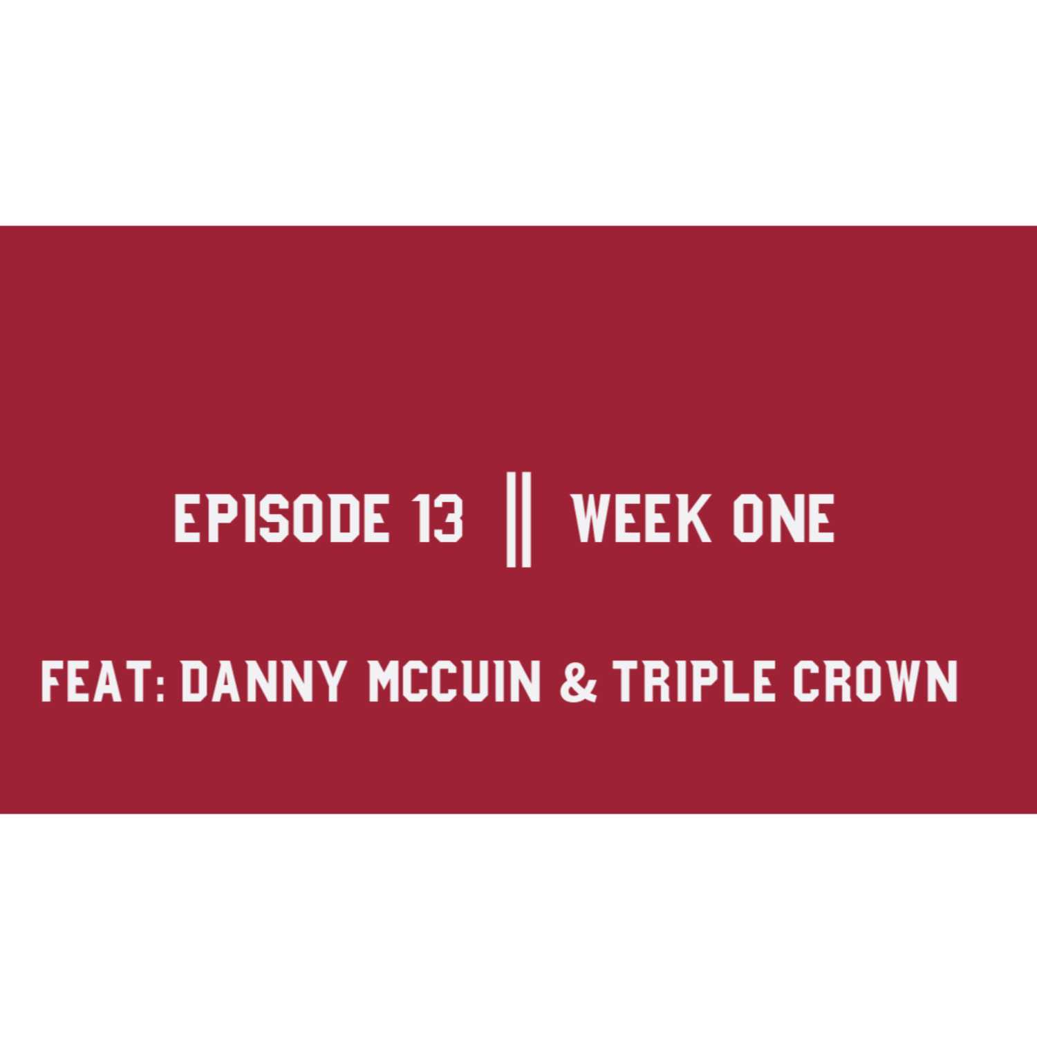 ⁣Episode Thirteen || Week one