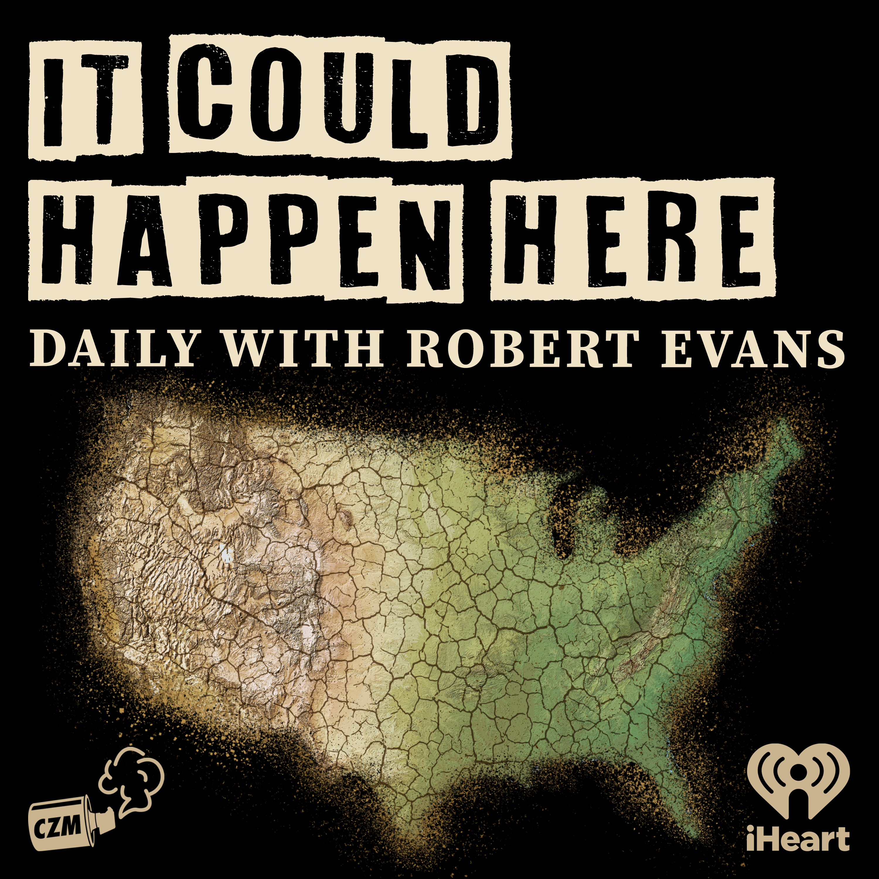It Could Happen Here Weekly 99