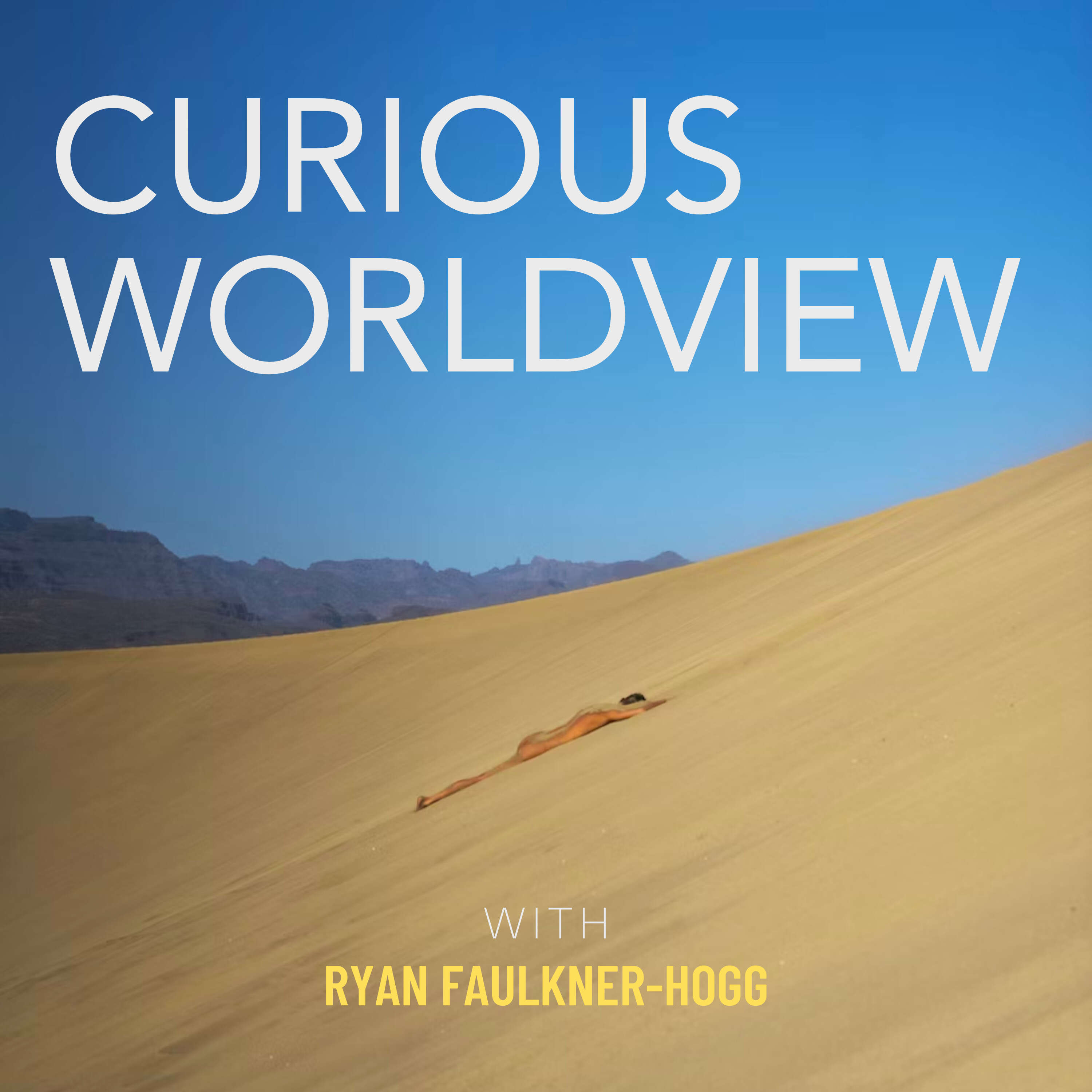 Curious Worldview Podcast 