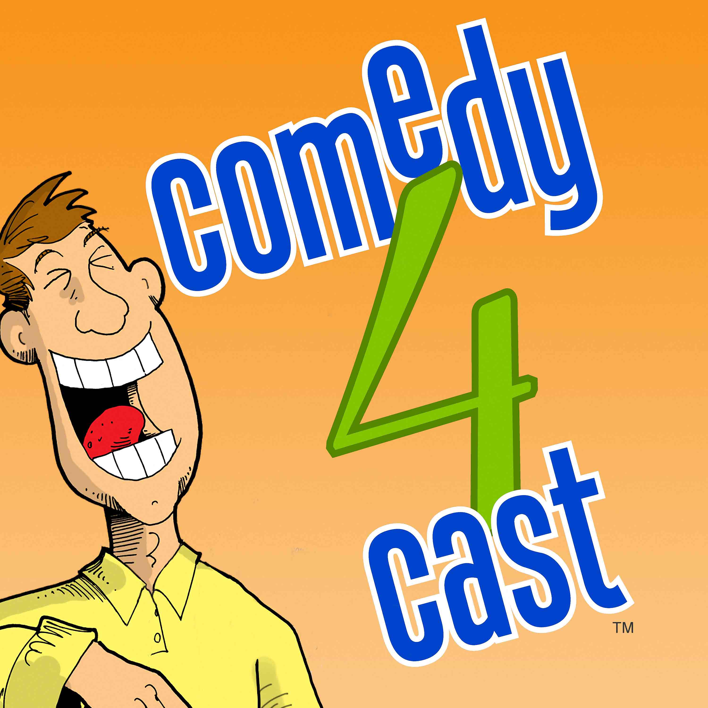 http://www.comedy4cast.com/ - episodes 