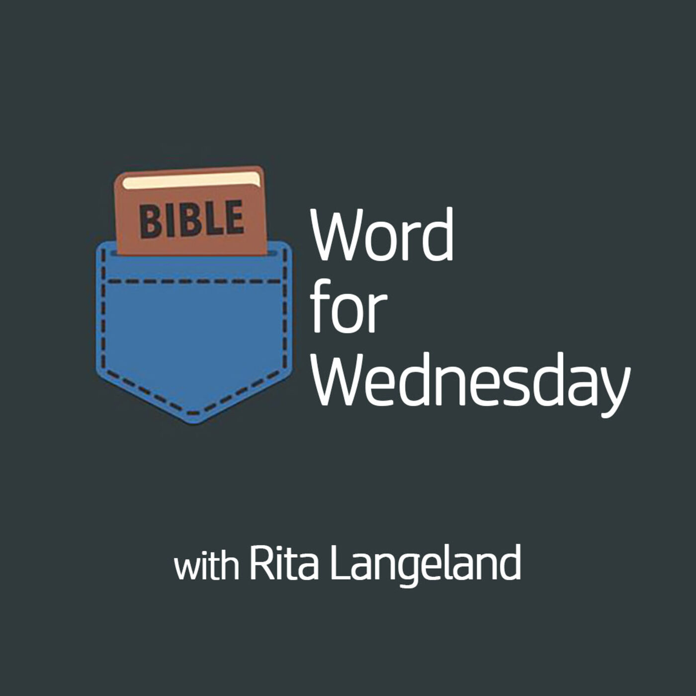 Word for Wednesday with Rita Langeland 