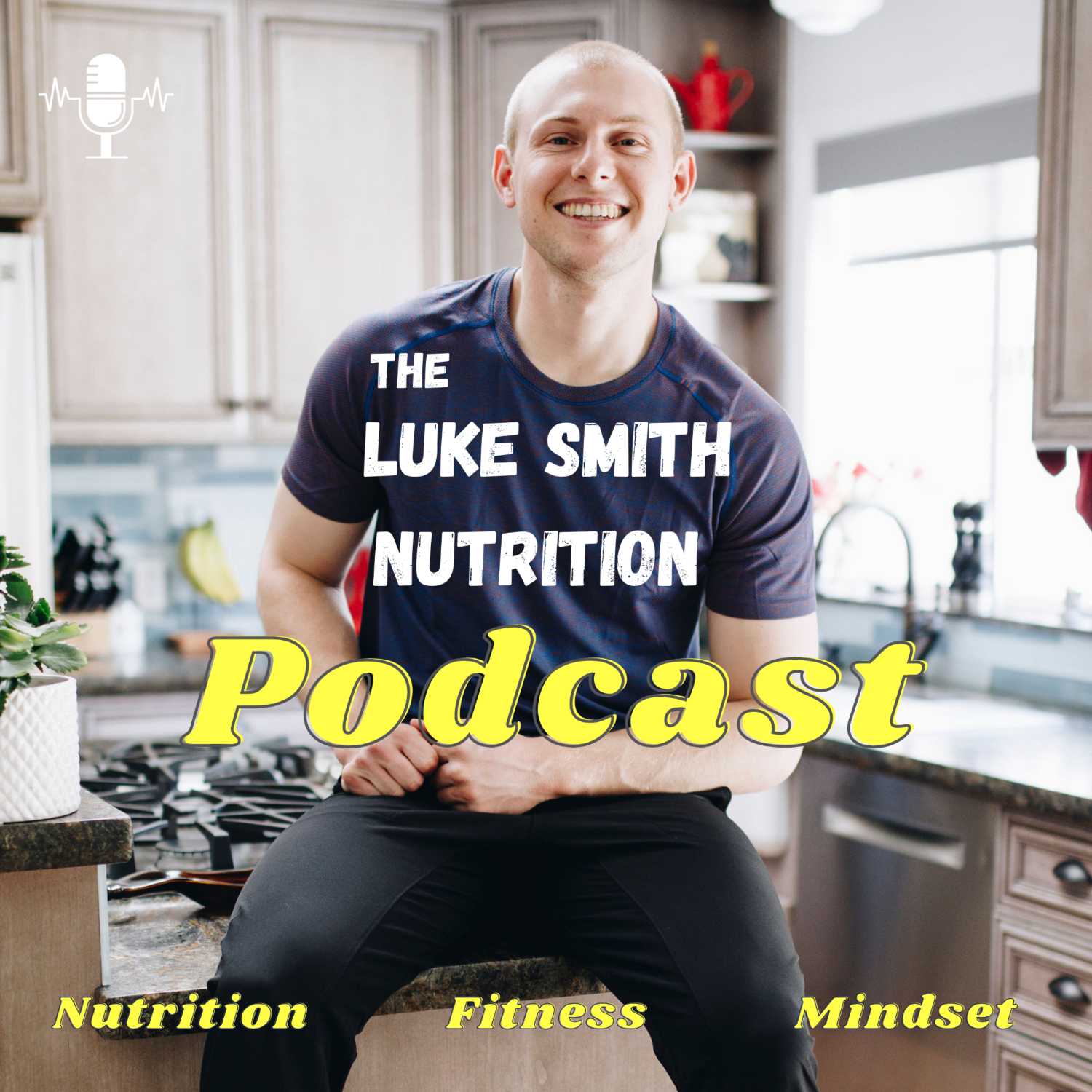 The Luke Smith Nutrition Podcast 