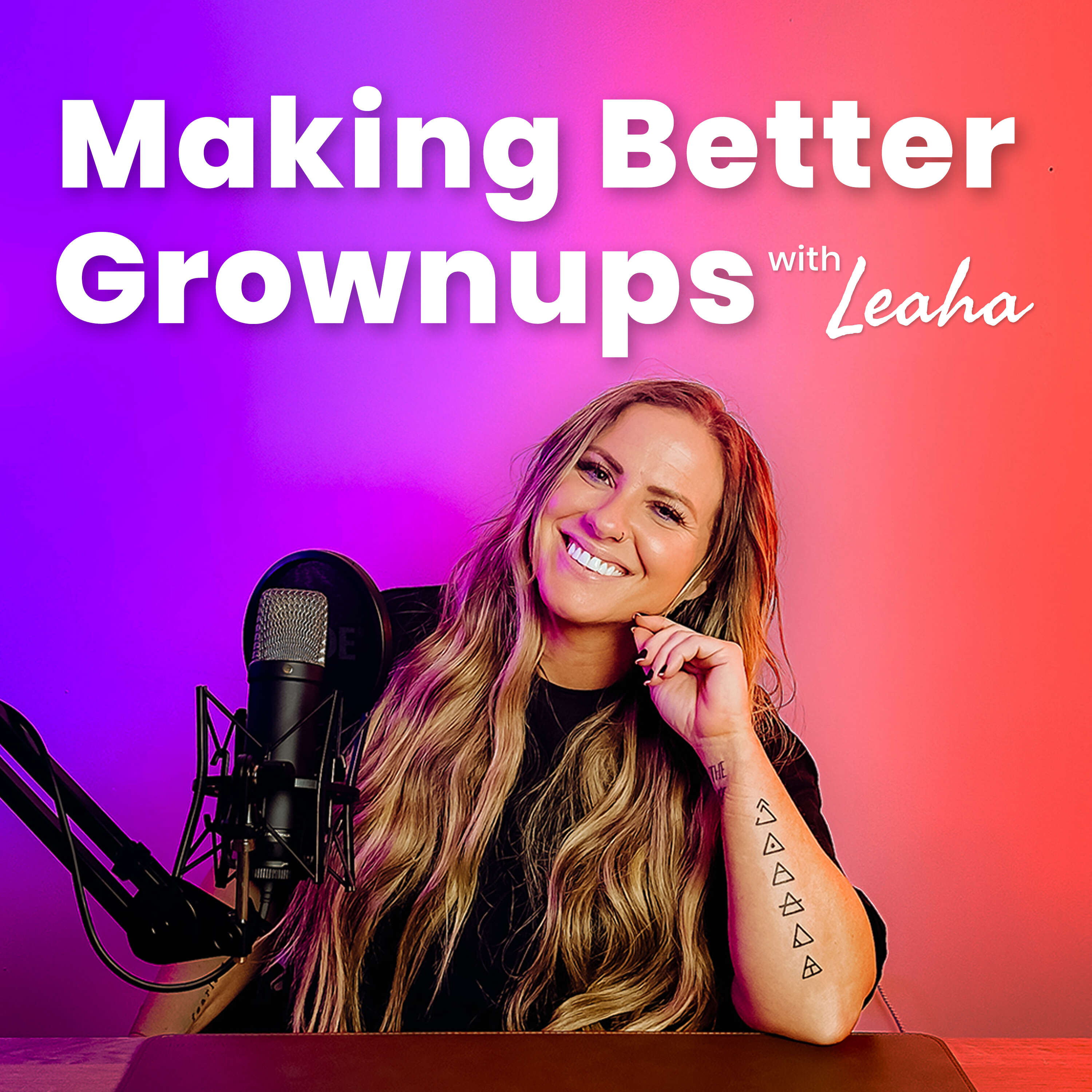 Making Better Grownups 