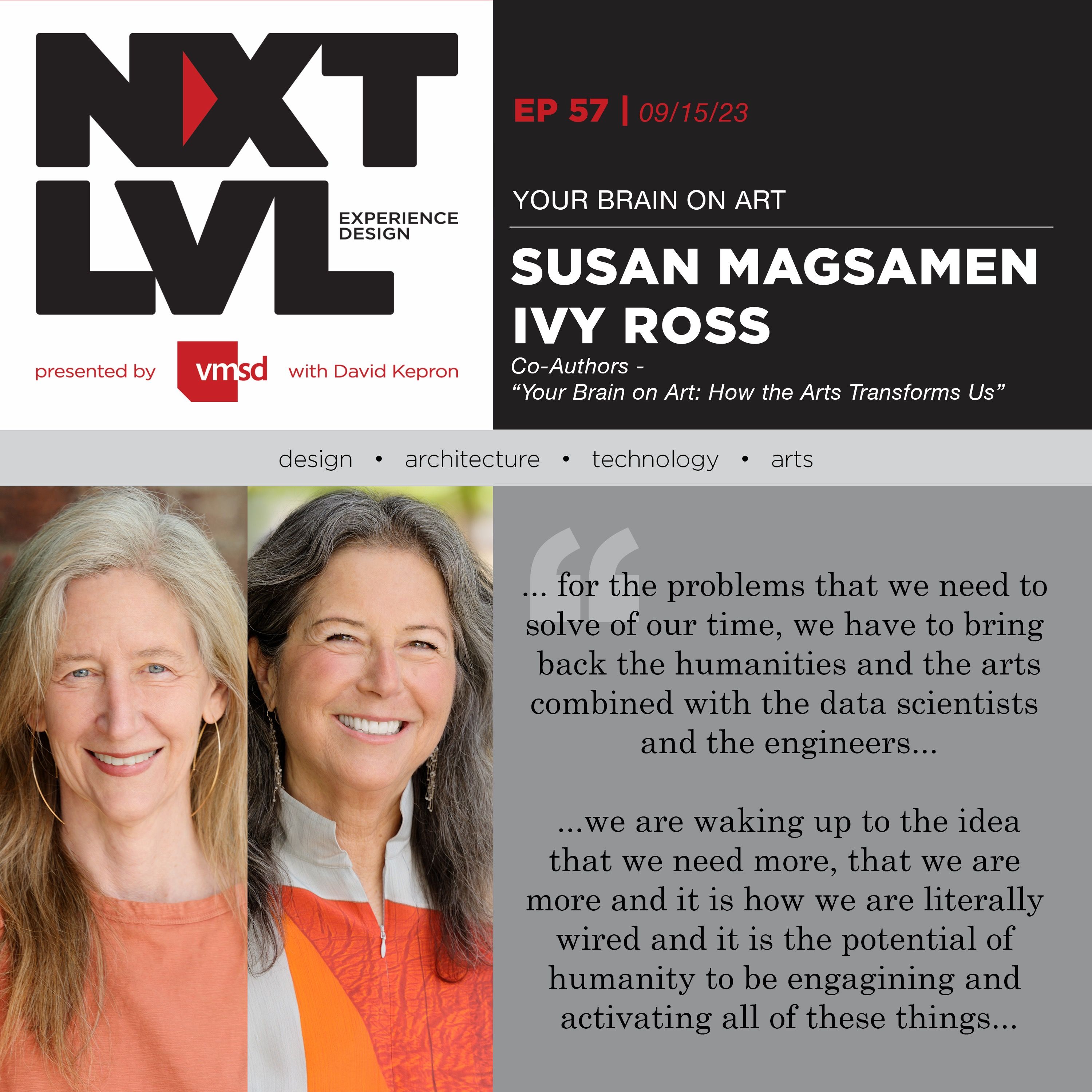 ⁣Your Brain On Art with Susan Magsamen and Ivy Ross Co-Authors of Your Brain On Art: How the Arts Transform Us