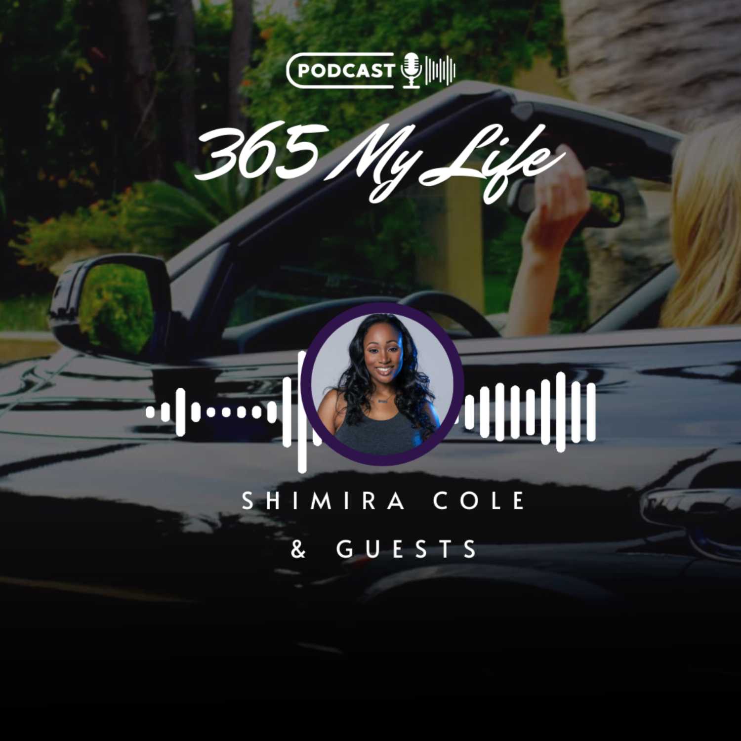 365 My Life | Change Your Life in 365 Days Podcast 