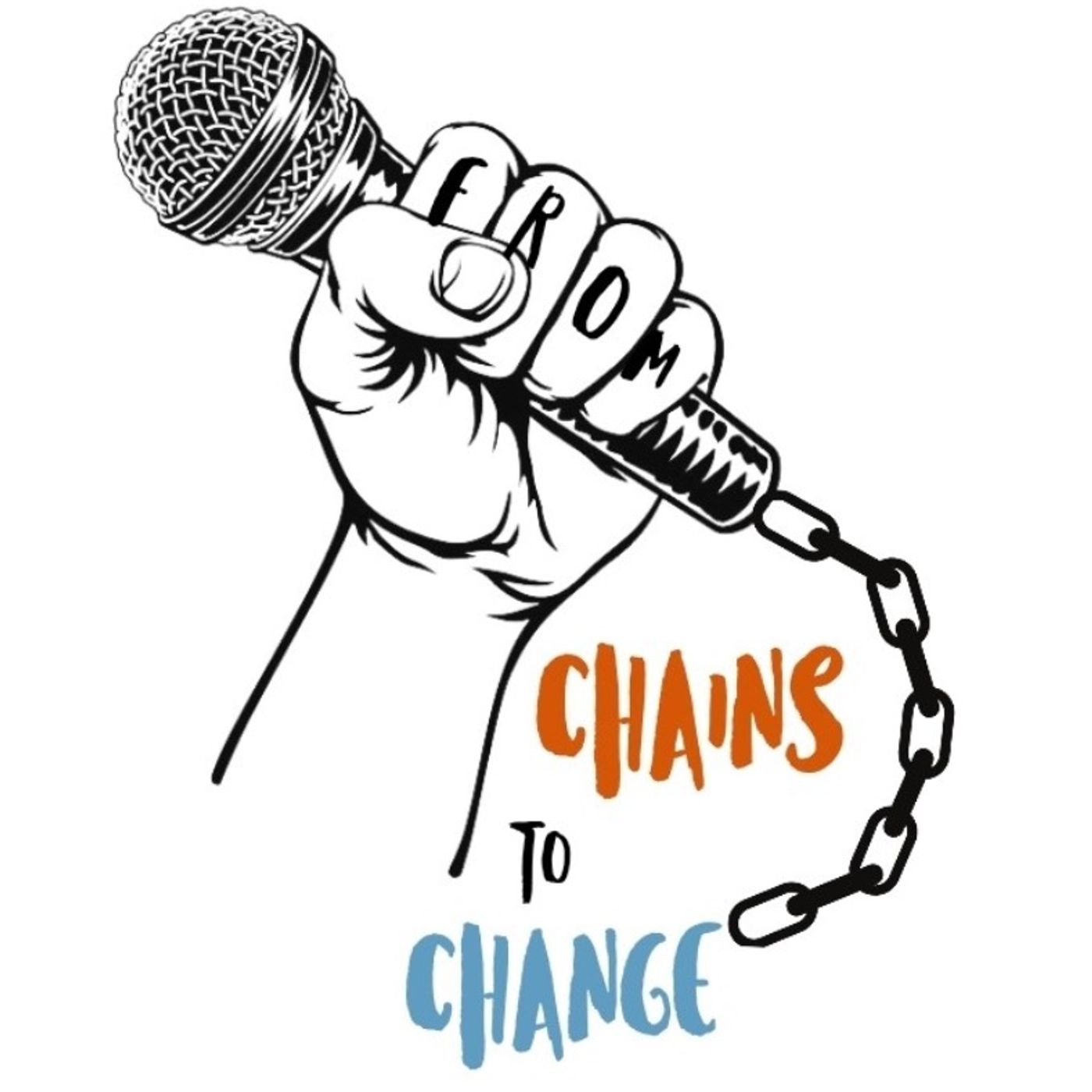 From Chains to Change 