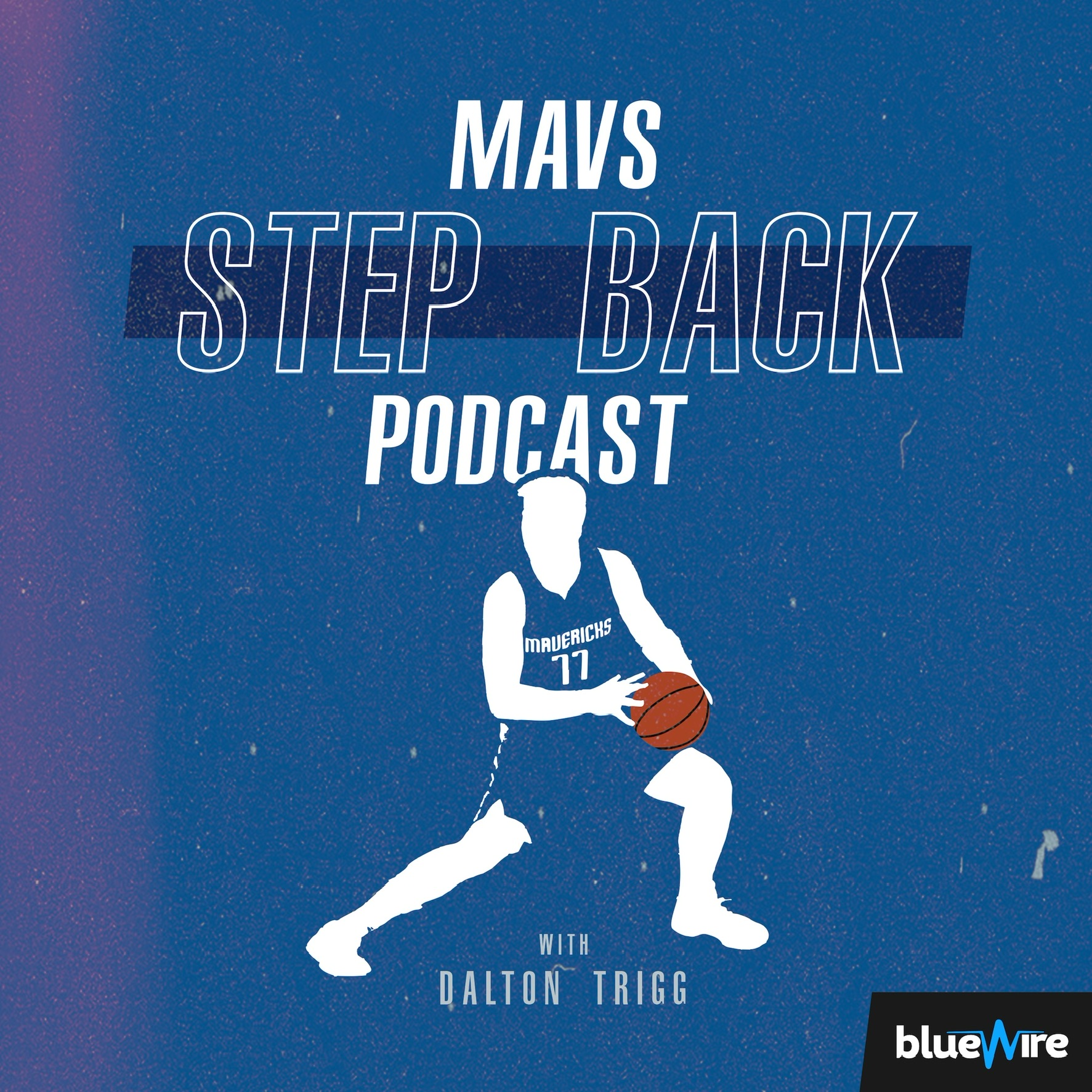 Mavs Step Back Podcast 