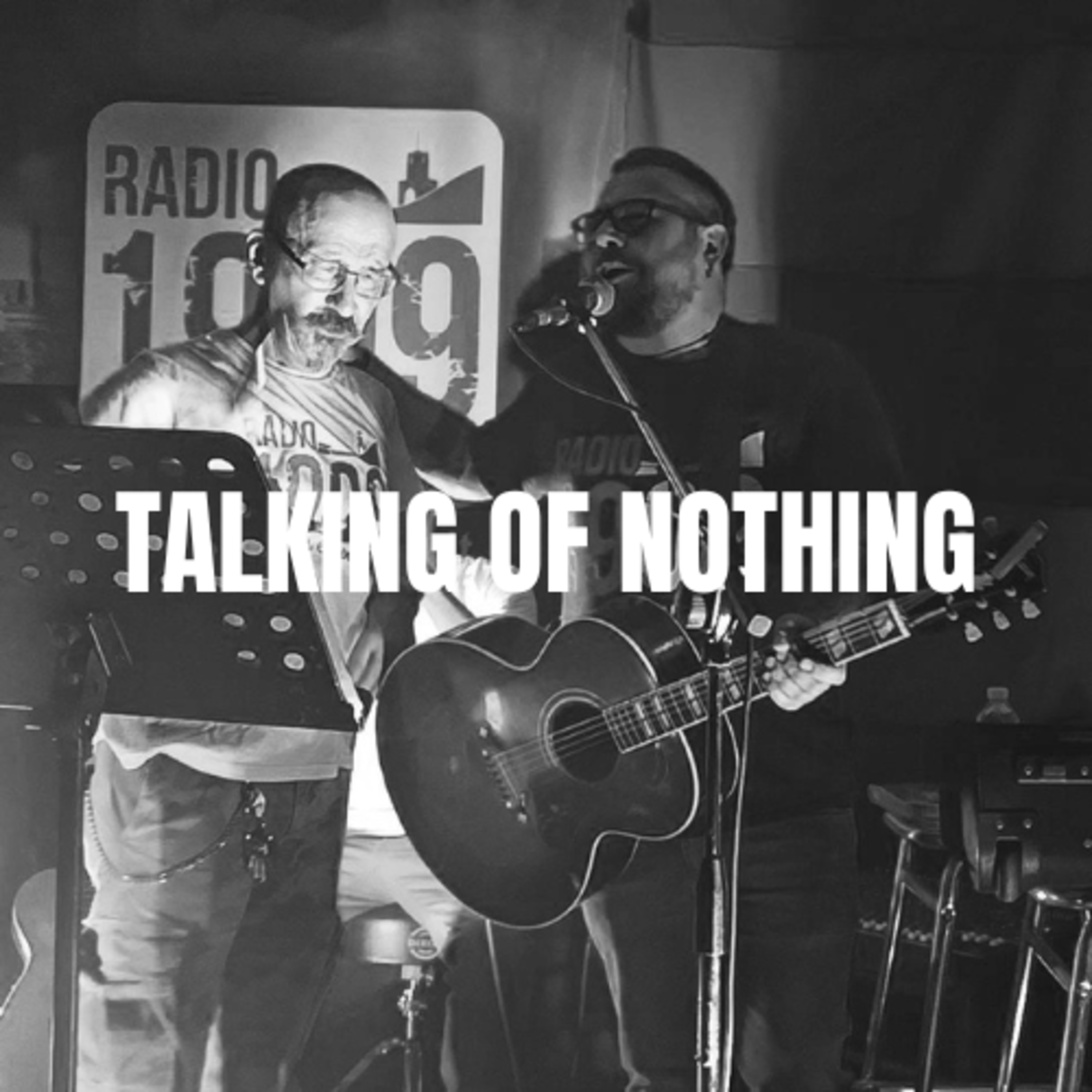 TALKING OF NOTHING 05/09/23