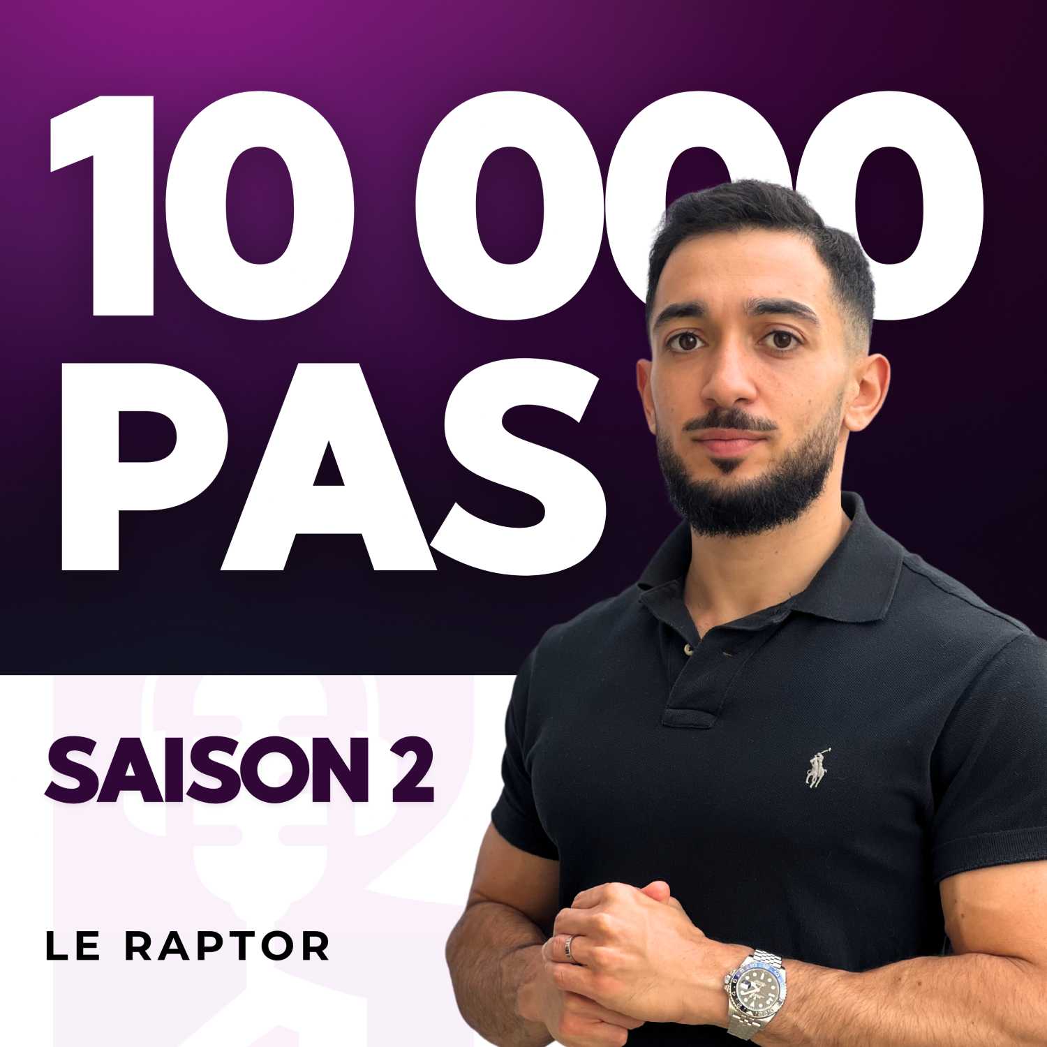 10 000 PAS - SAISON 2 