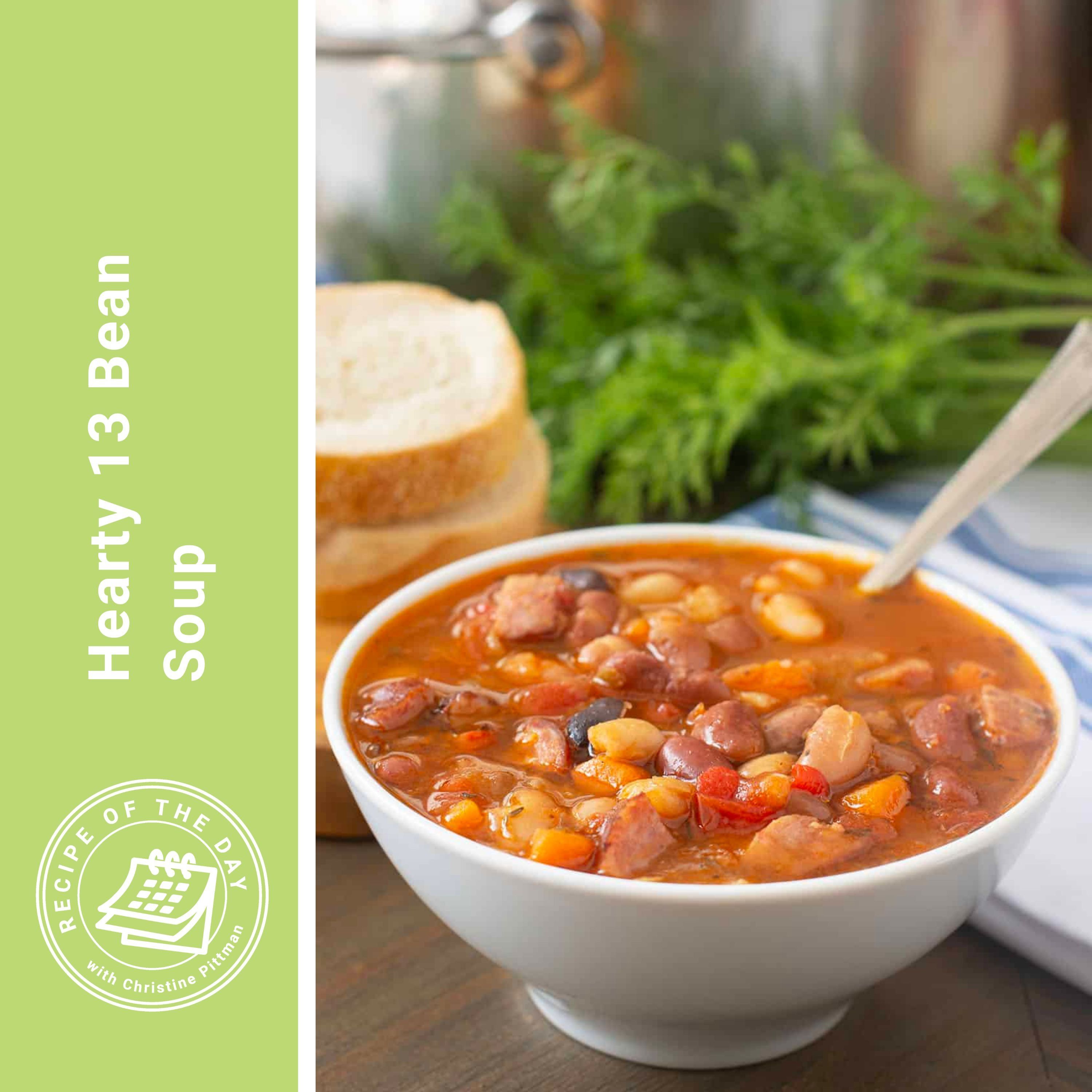 ⁣Hearty 13 Bean Soup