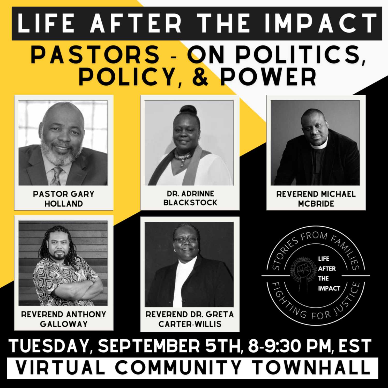 Life After the Impact Community Townhall # 3: Pastors on Politics, Policy and Power