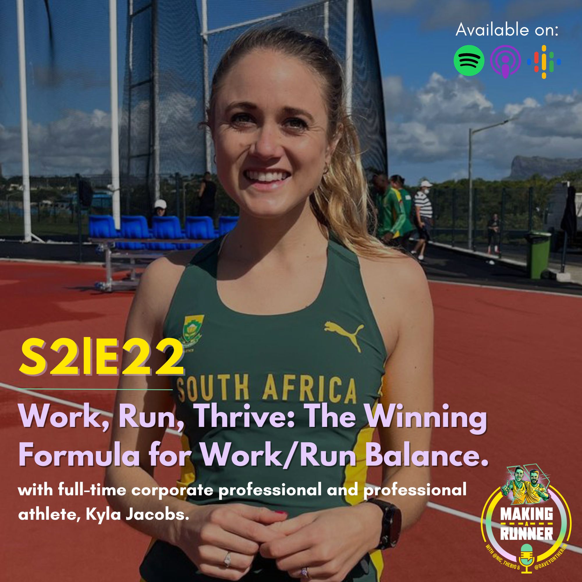 S2|E22 - Work, Run, Thrive: The Winning Formula for Work/Run Balance with Kyla Jacobs