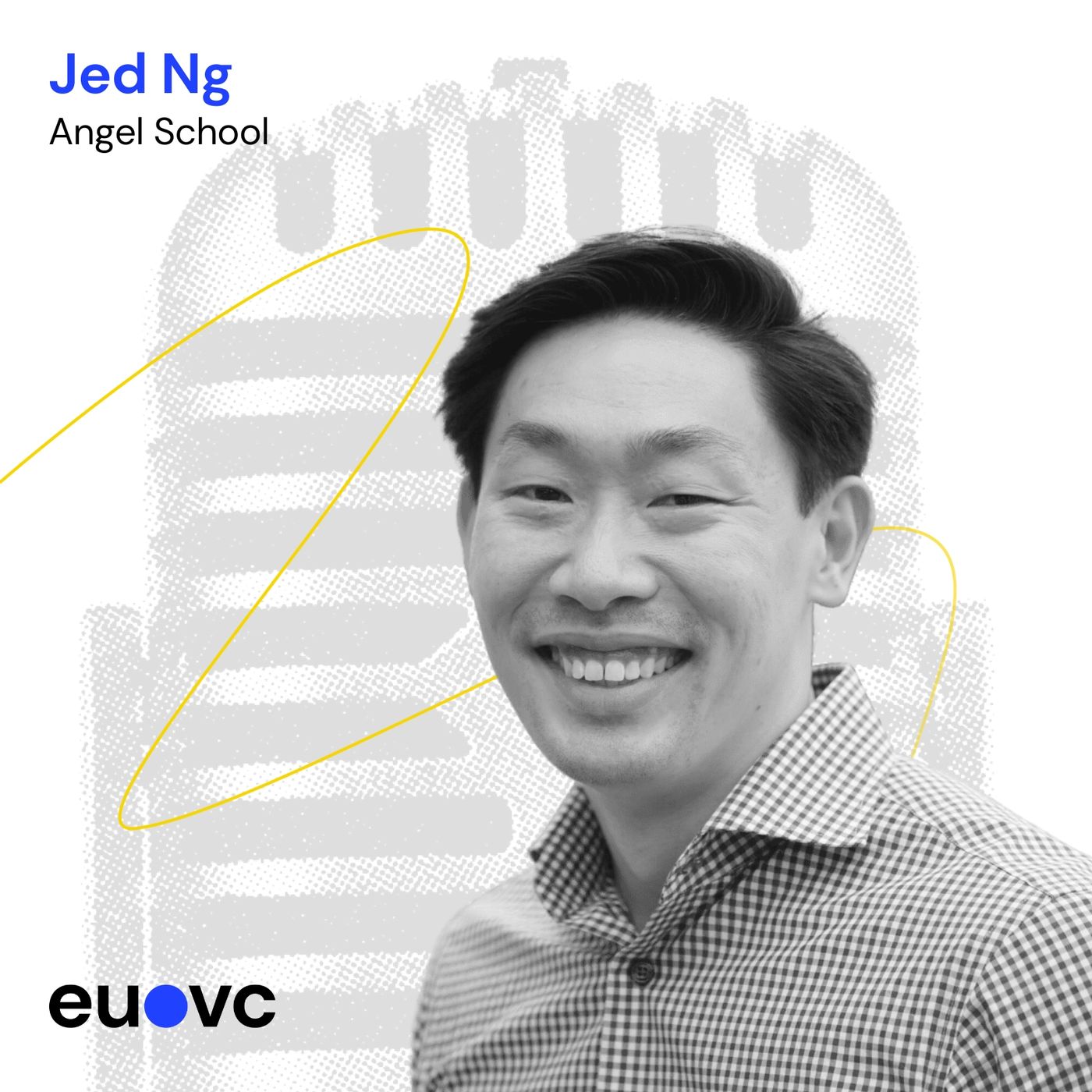 ⁣EUVC #220 Jed Ng, Angel School