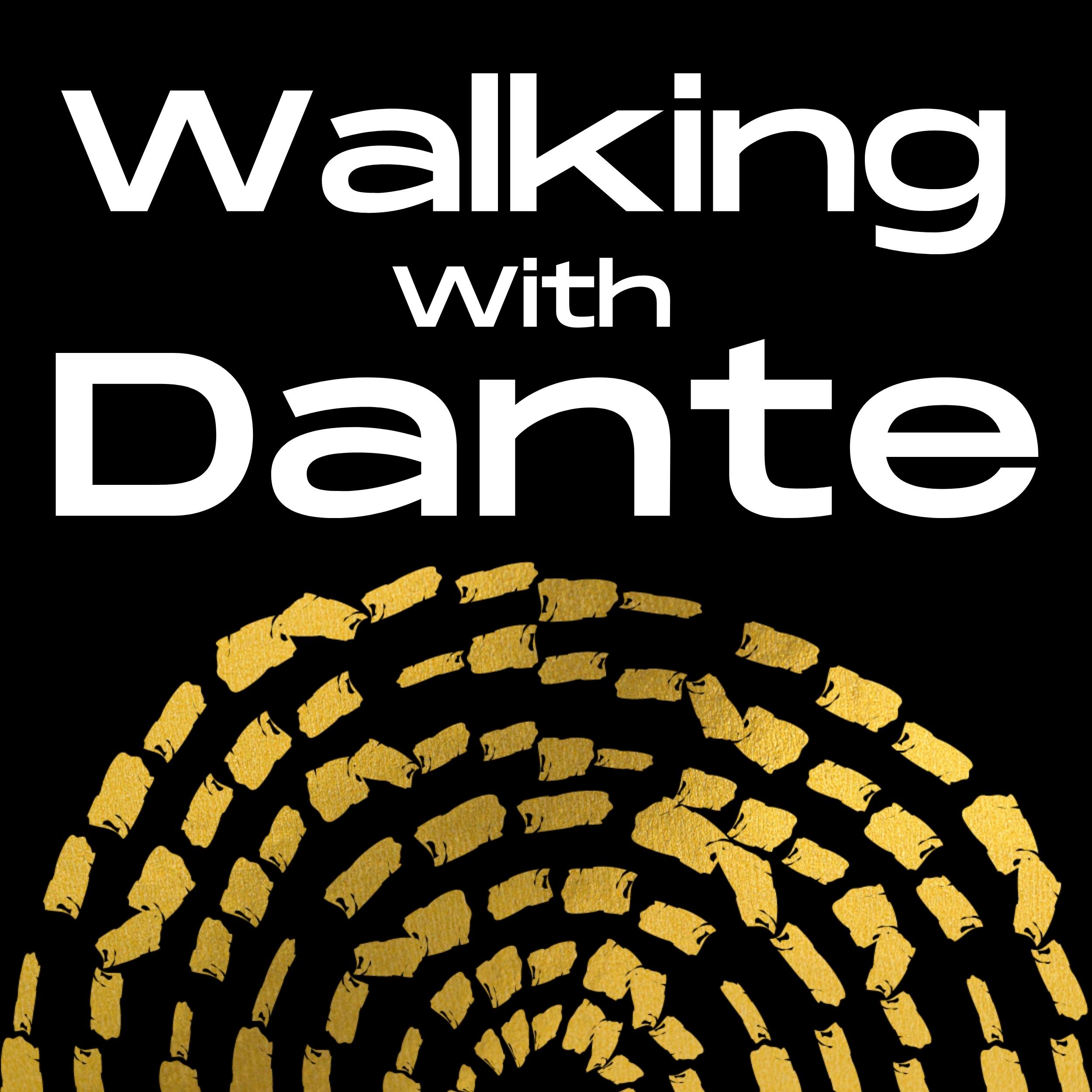 Walking With Dante 