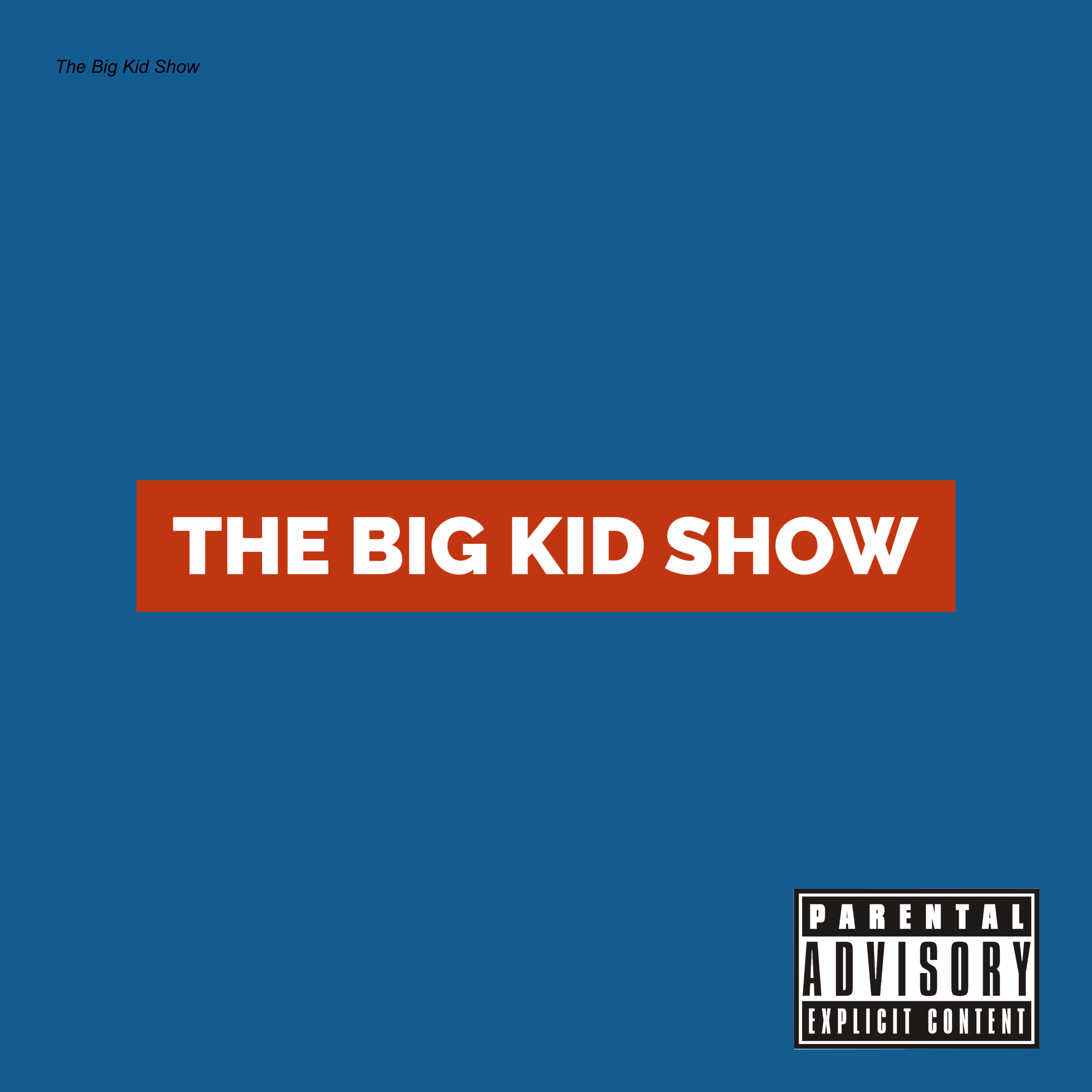 The Big Kid Show 