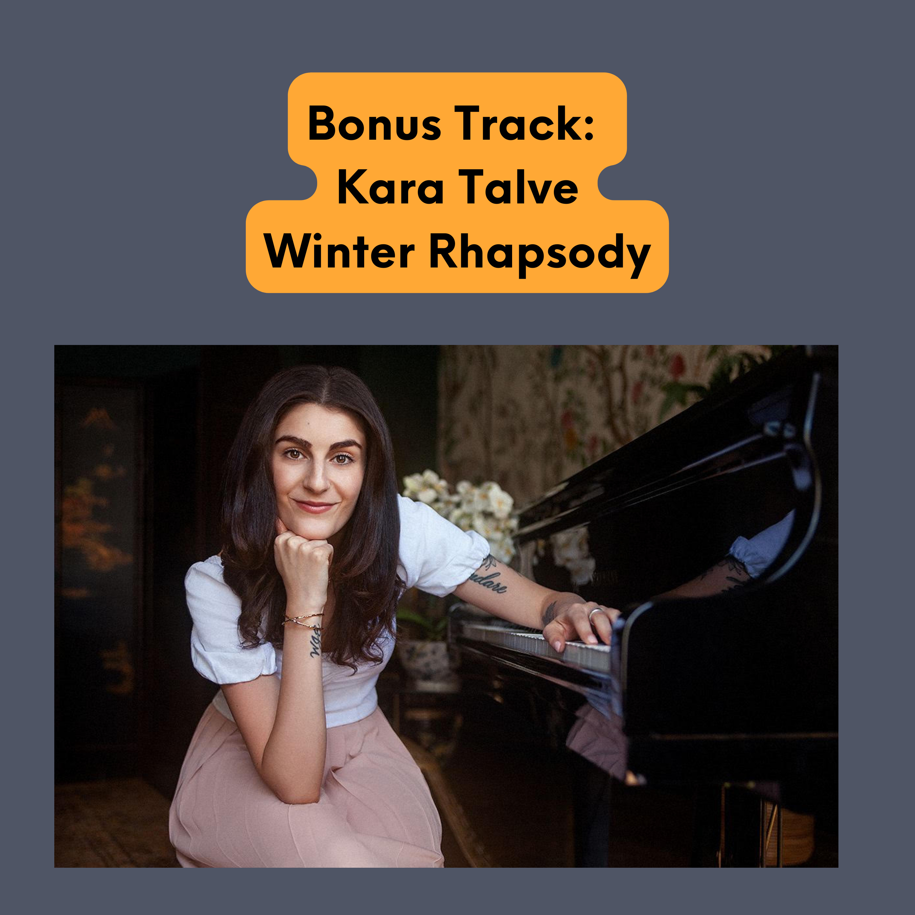 ⁣Bonus Track: Kara Talve's Winter Rhapsody