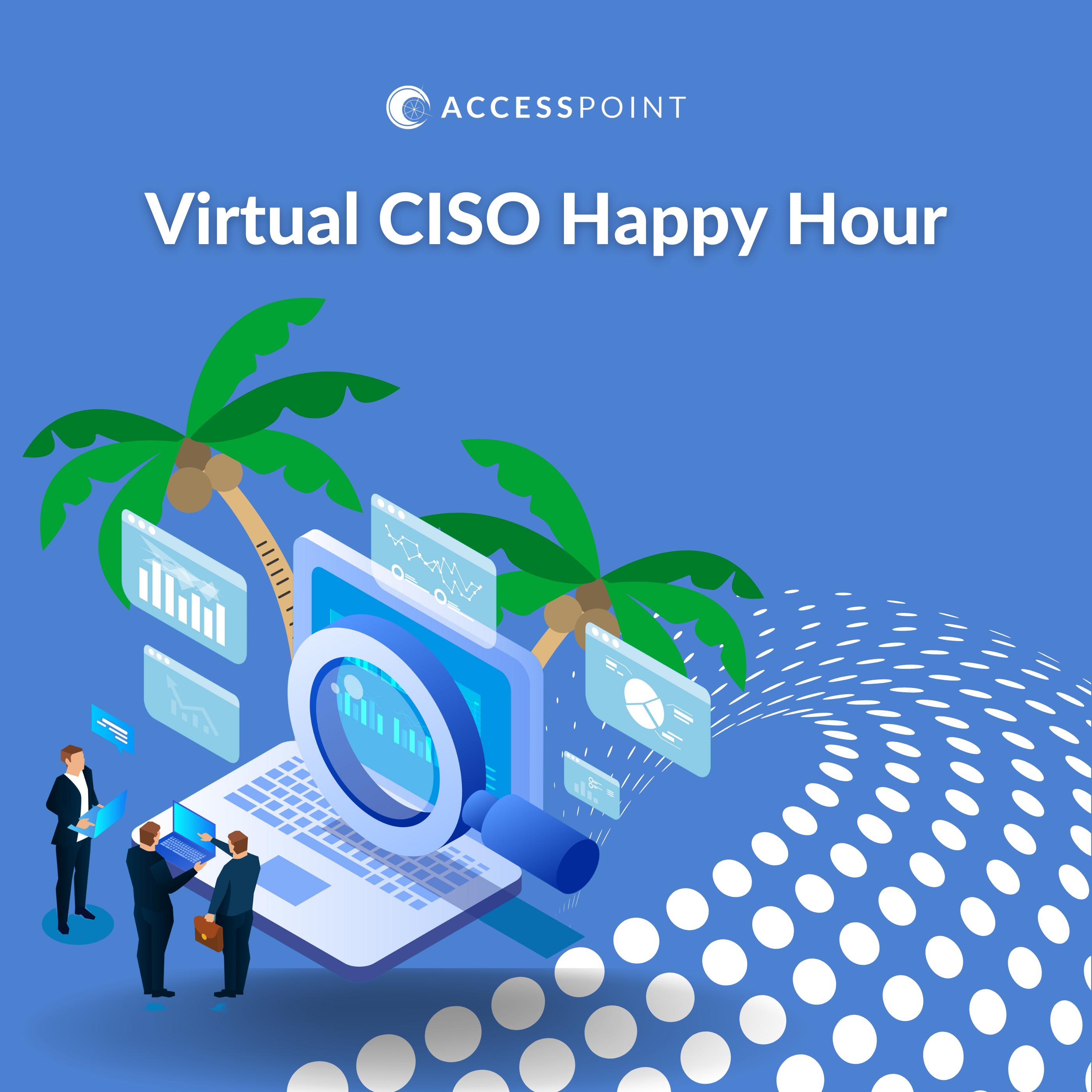 Virtual CISO Happy Hour 