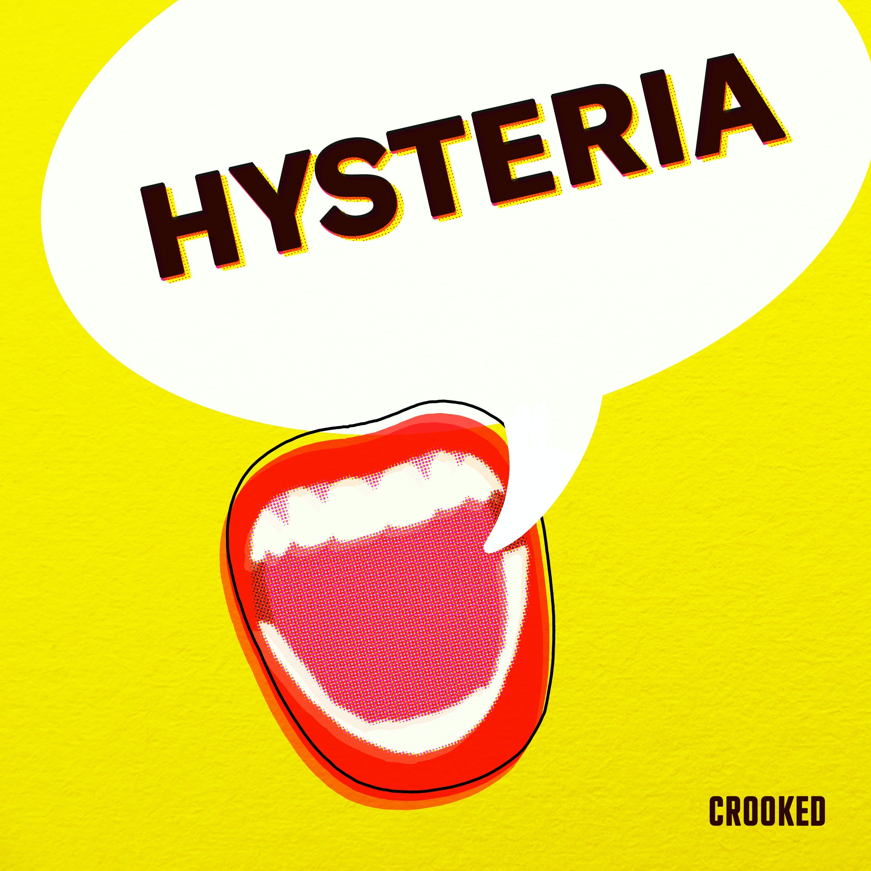 Hysteria 