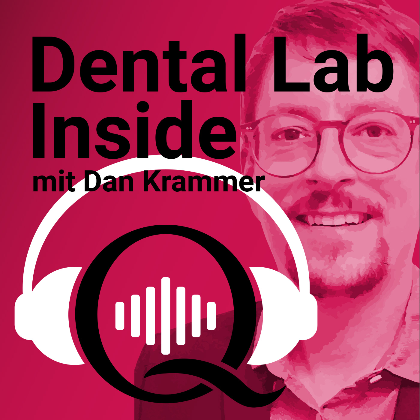 Dental Lab Inside – der Zahntechnik-Podcast 