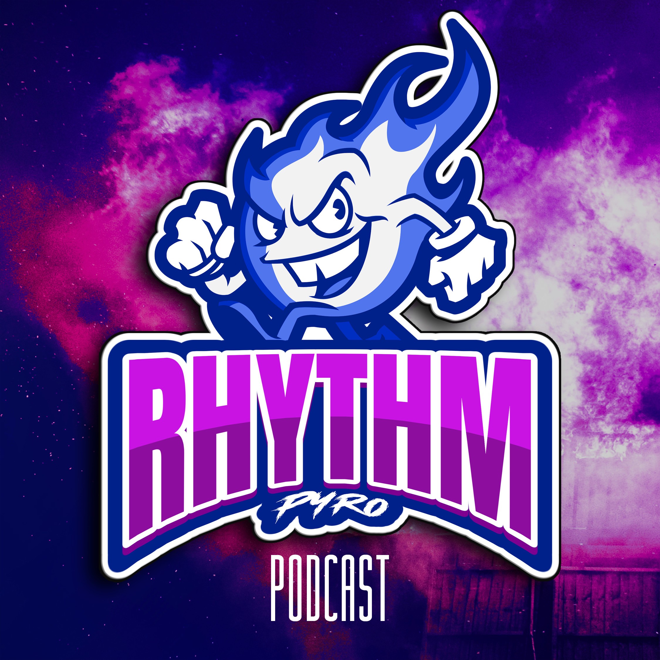 The RHYTHM Pyro Podcast 