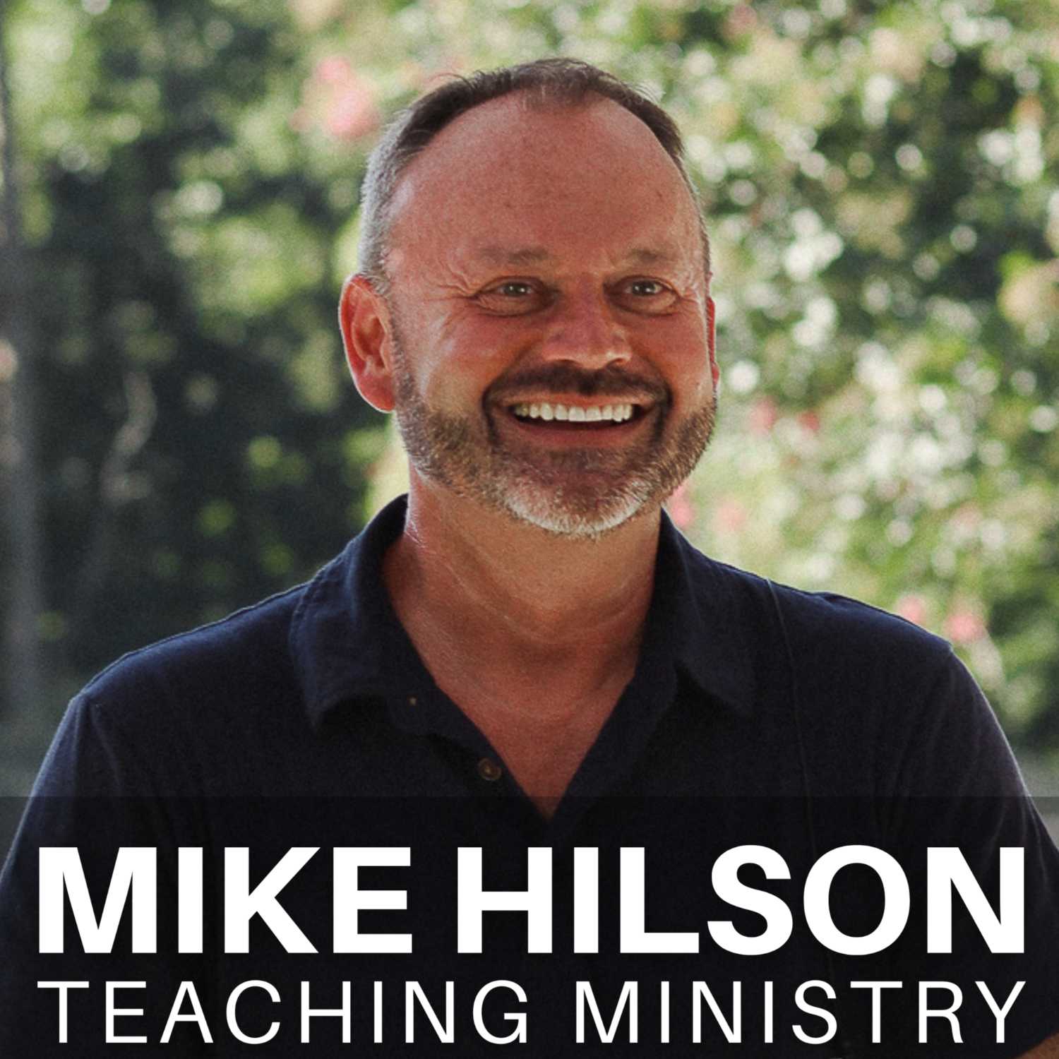 Mike Hilson Teaching Ministry 