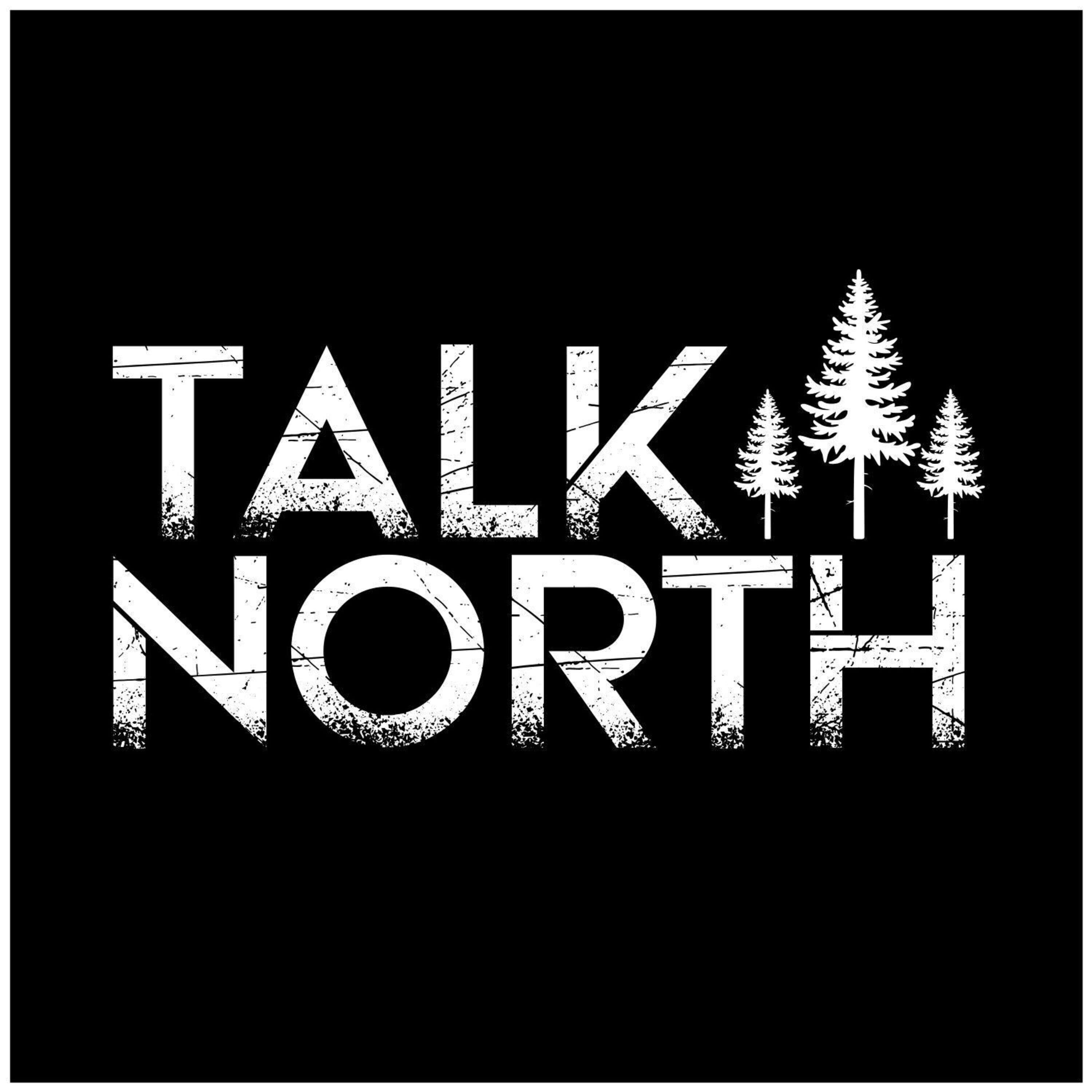 Talk North - Souhan Podcast Network 