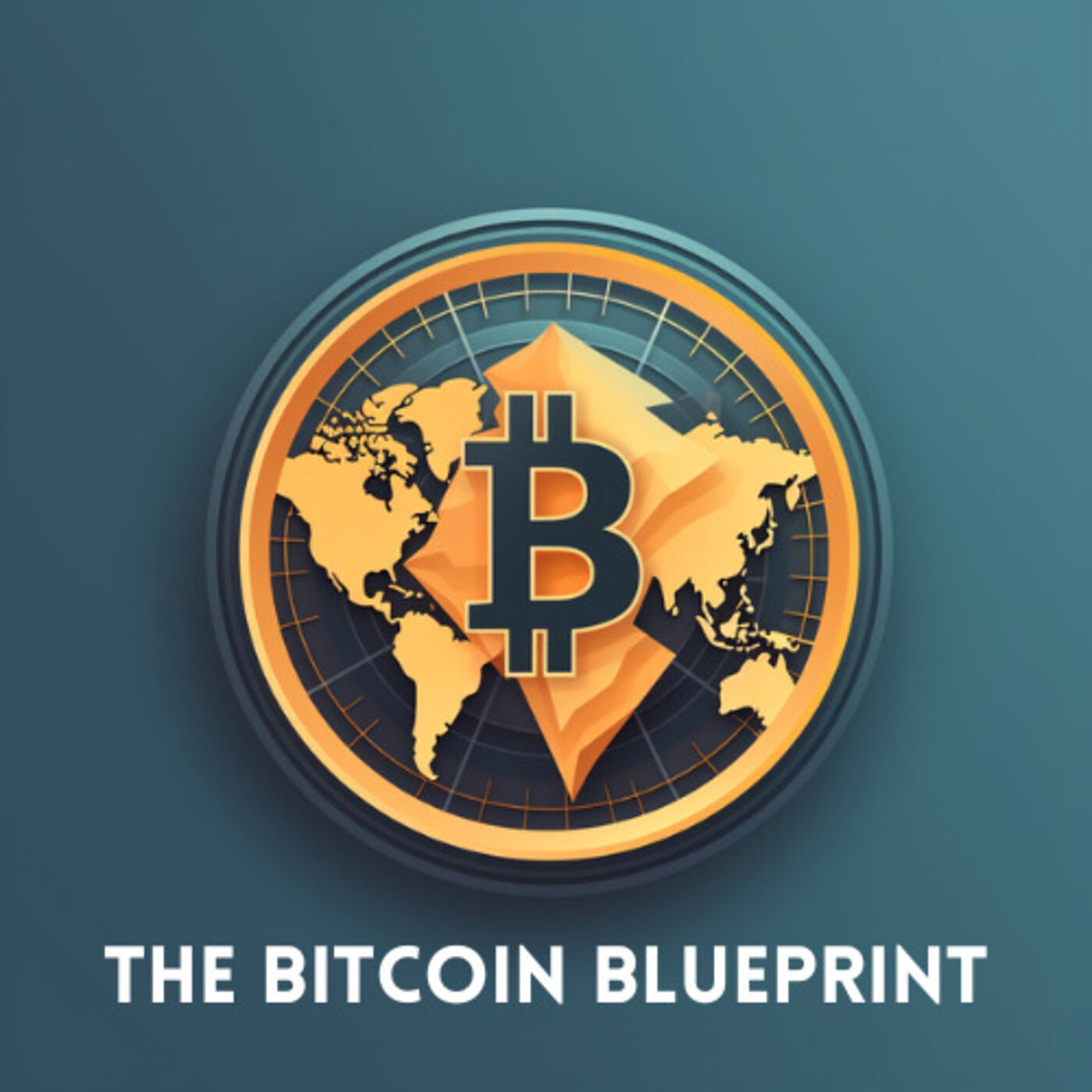 The Bitcoin Blueprint 