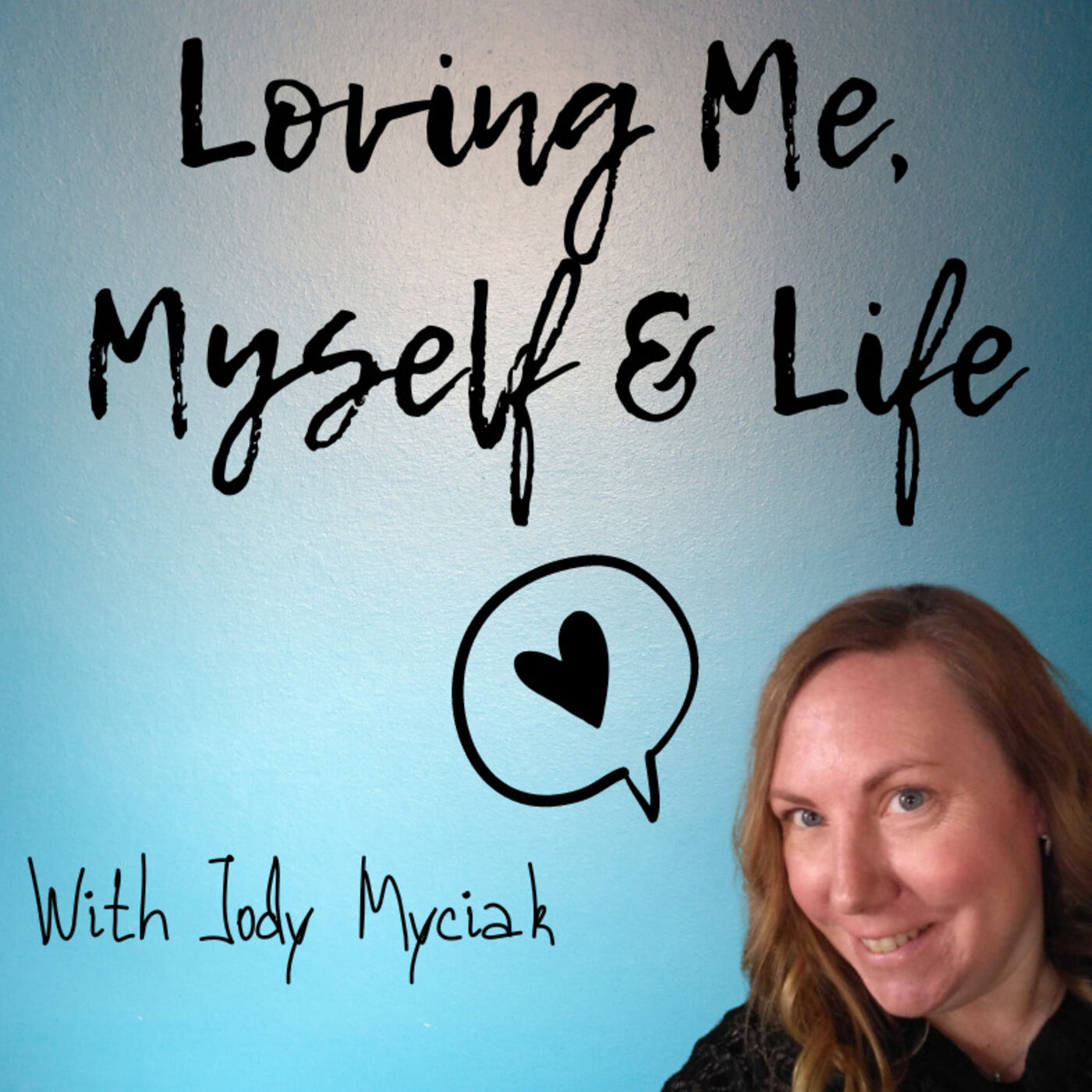 S1EP178 Building Up Your Self Love