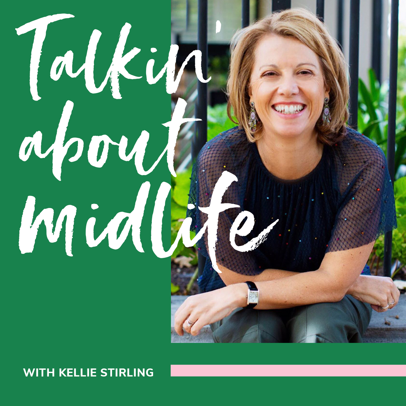 Talkin about Midlife 