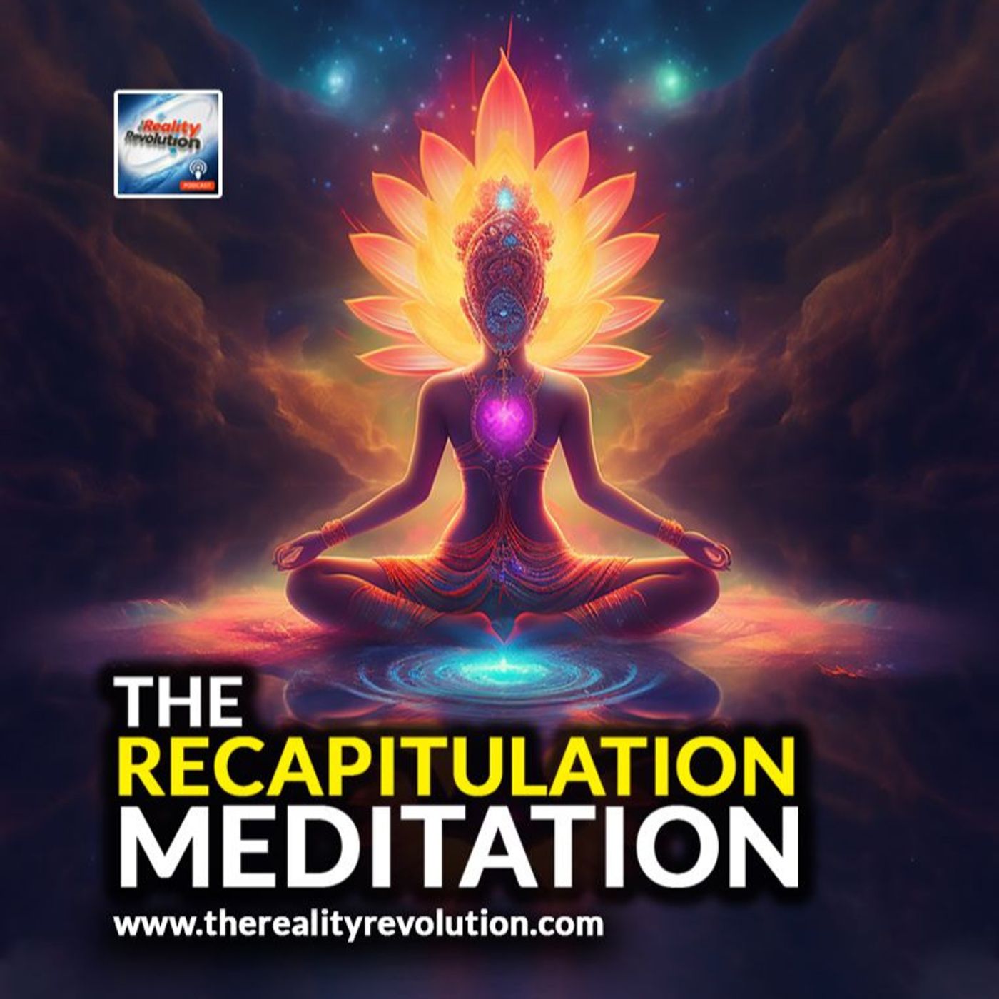 The Recapitulation Meditation