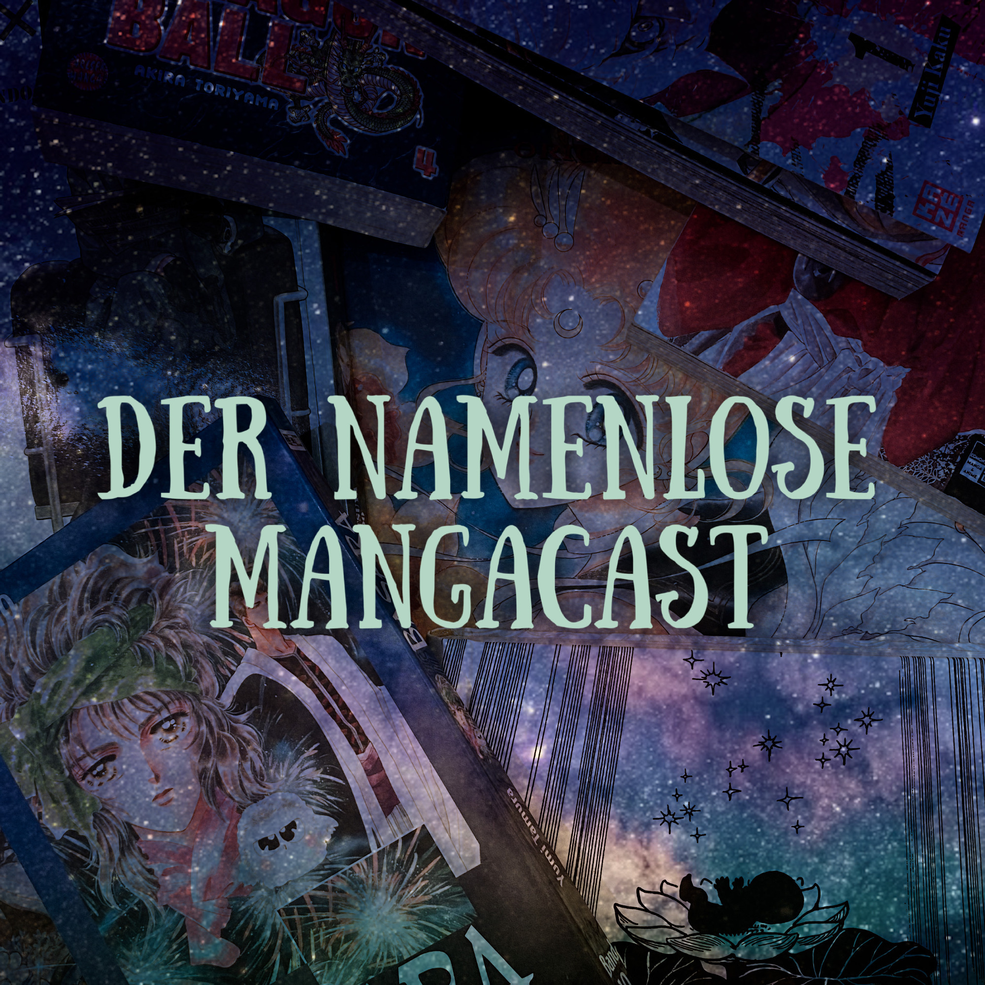 Der namenlose Mangacast - Manga und Anime durch die Augen eines Newbies 