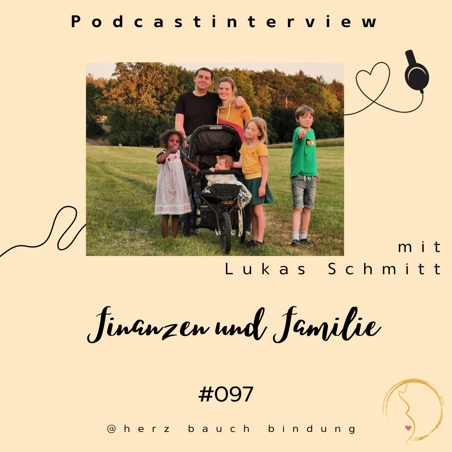 ⁣#097 Finanzen und Familie - Interview mit Lukas Schmitt