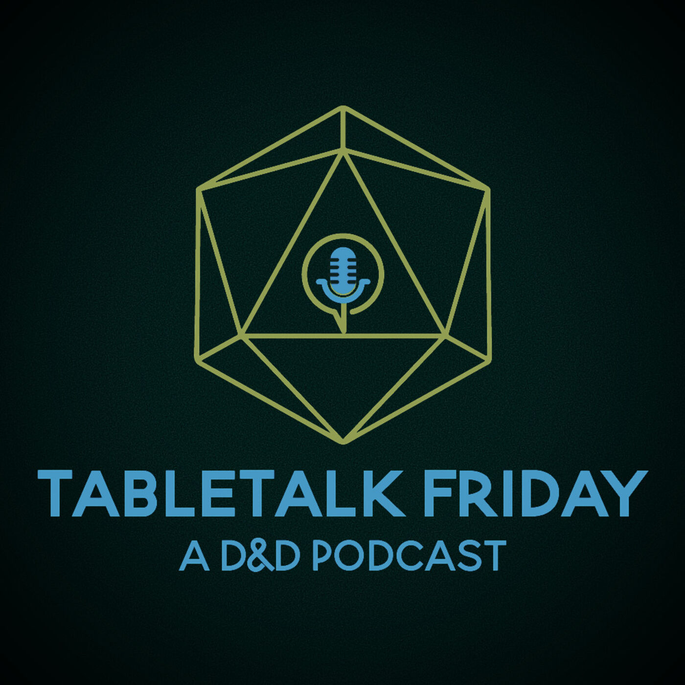 TableTalk Friday: A D&D Podcast 