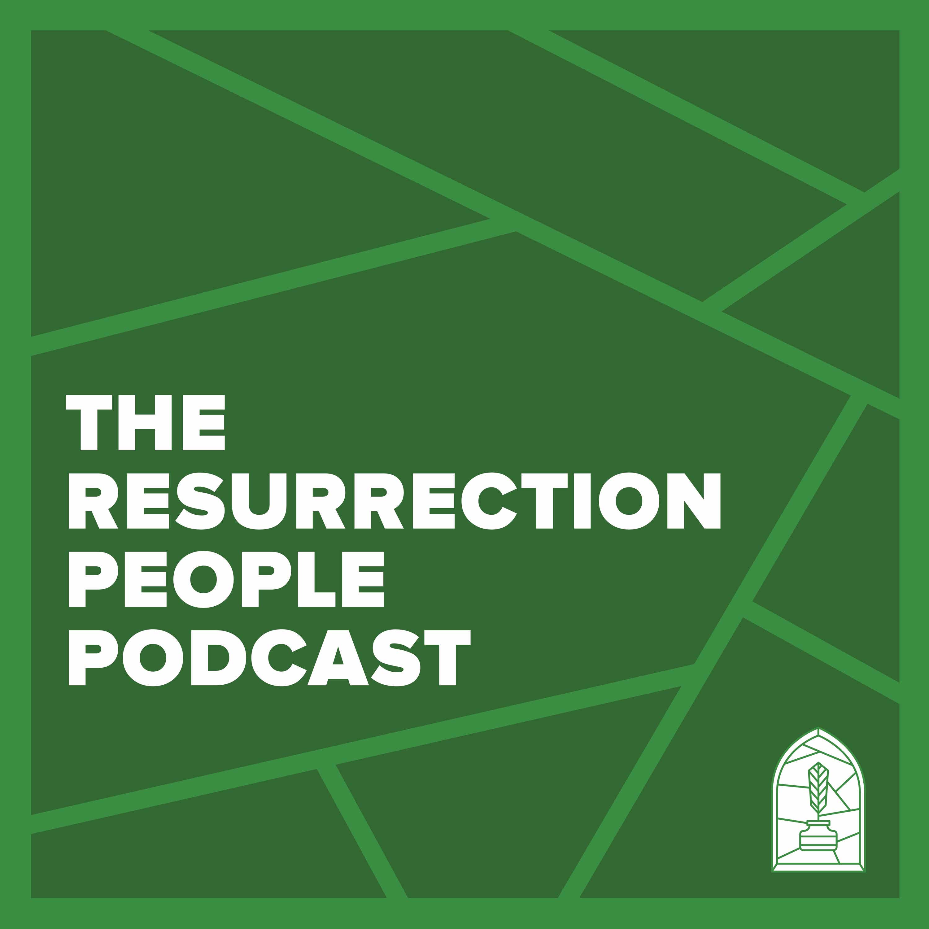 The Resurrection People Podcast 