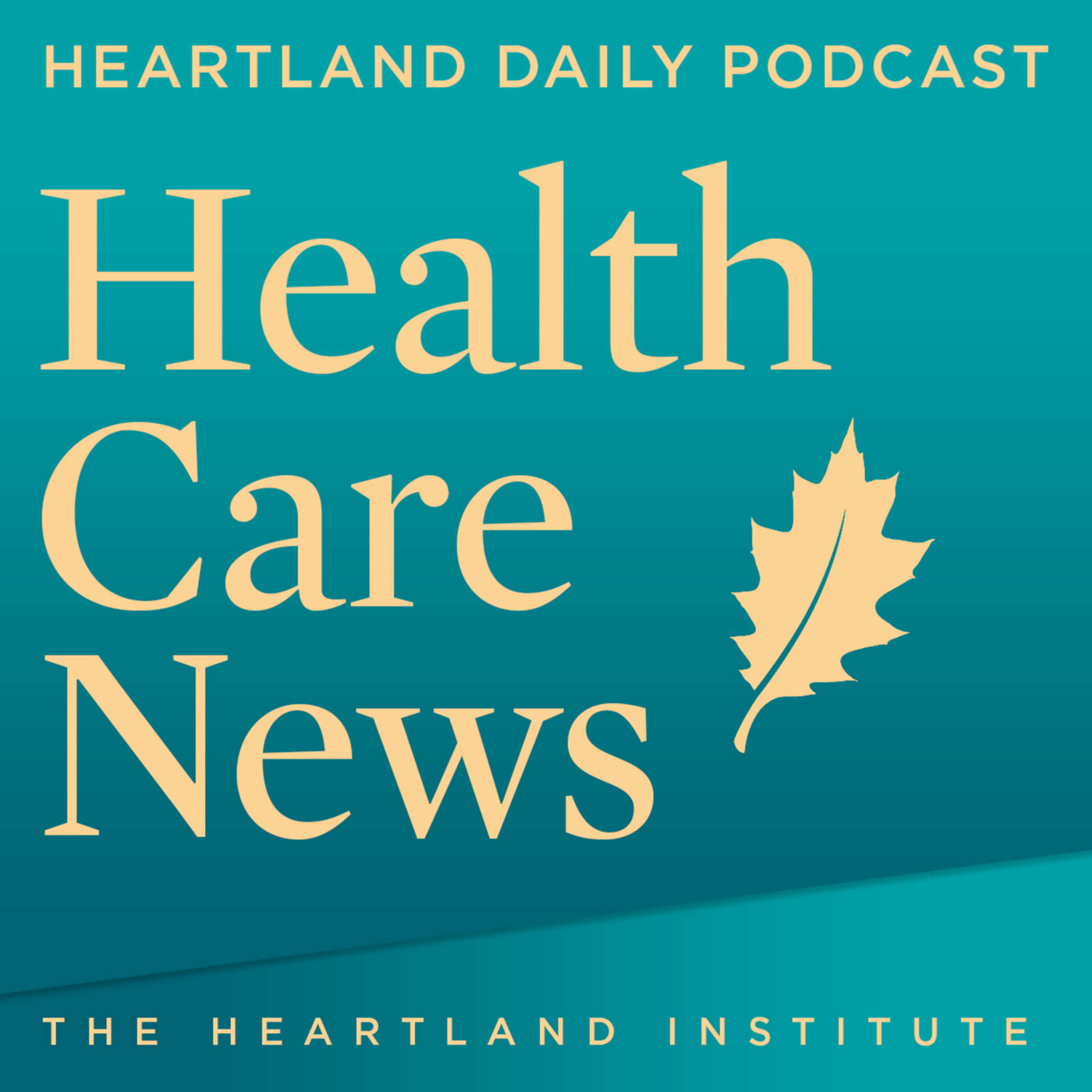 Health Care News Podcast 