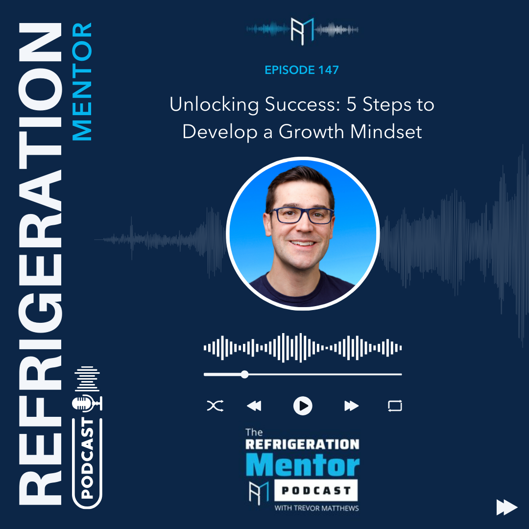 ⁣Episode 147: Unlocking Success: 5 Steps to Develop a Growth Mindset