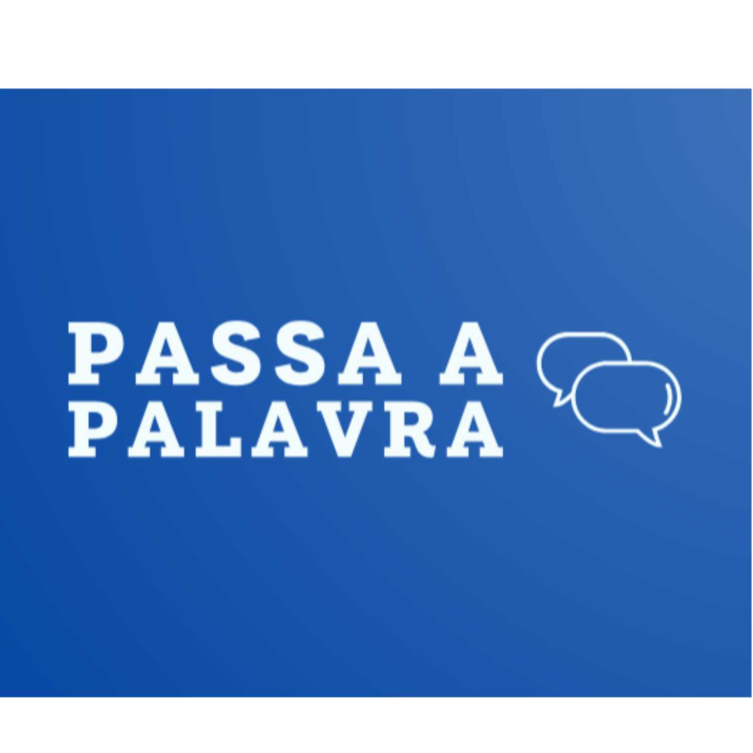 Passa a Palavra 