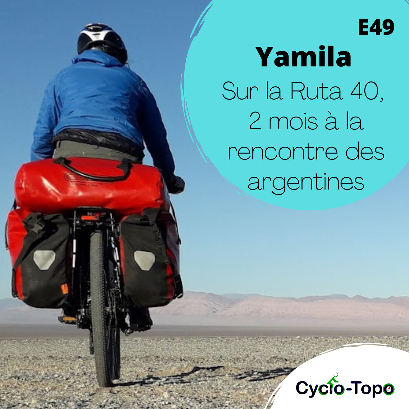 ⁣E49 - Yamila - Sur la Ruta 40, à la rencontre des argentines