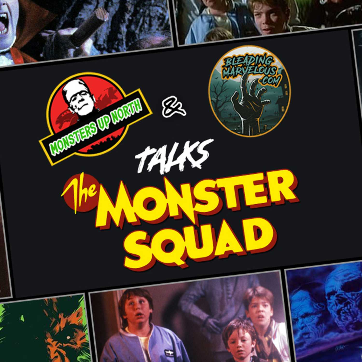 Monsters up North - The Monster Squad