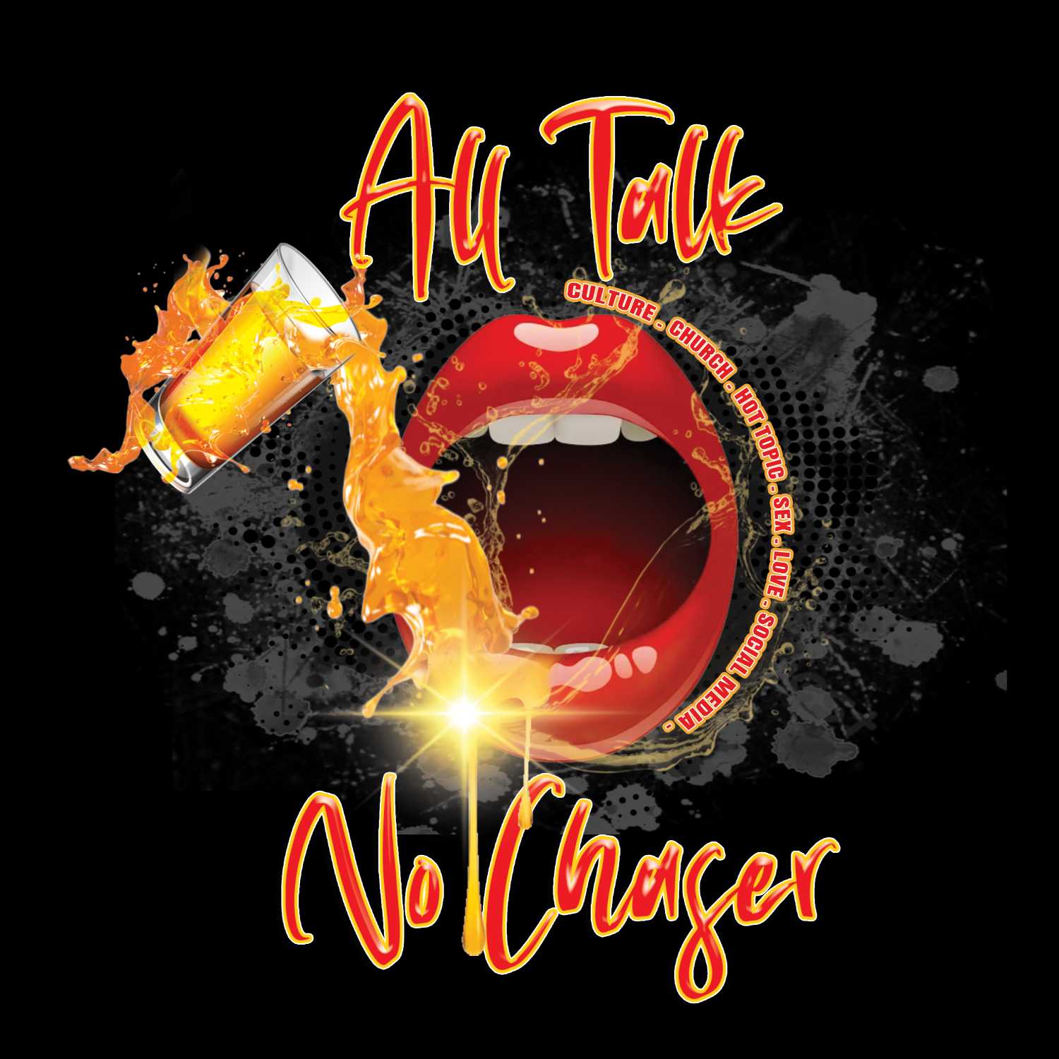 All Talk No Chaser 