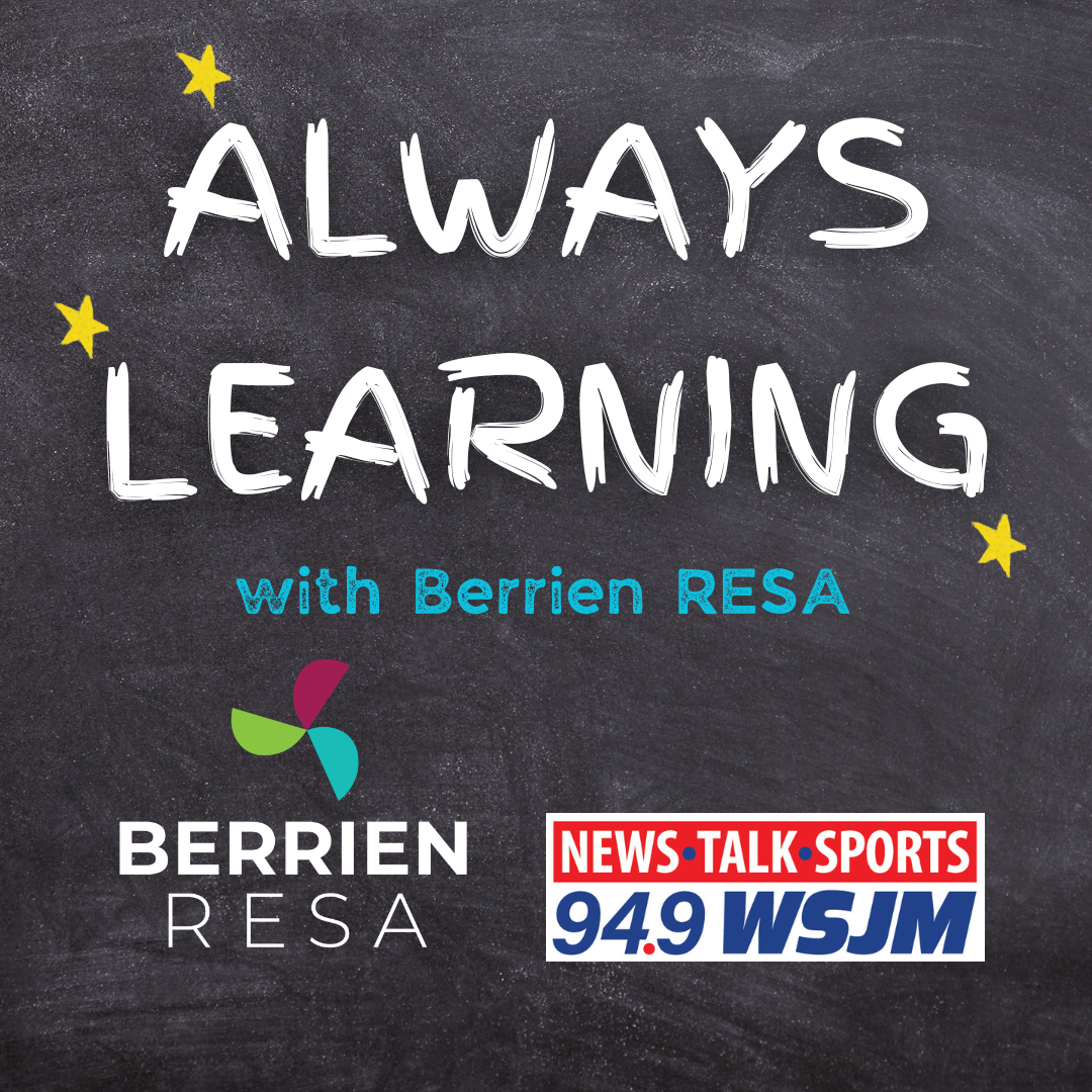 ⁣Always Learning with Berrien RESA - 9/21/23