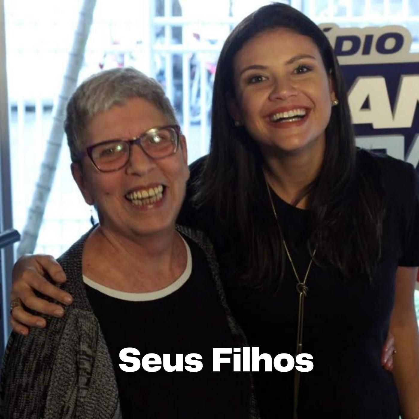 Rosely Sayão e Thais Dias (Seus Filhos) 