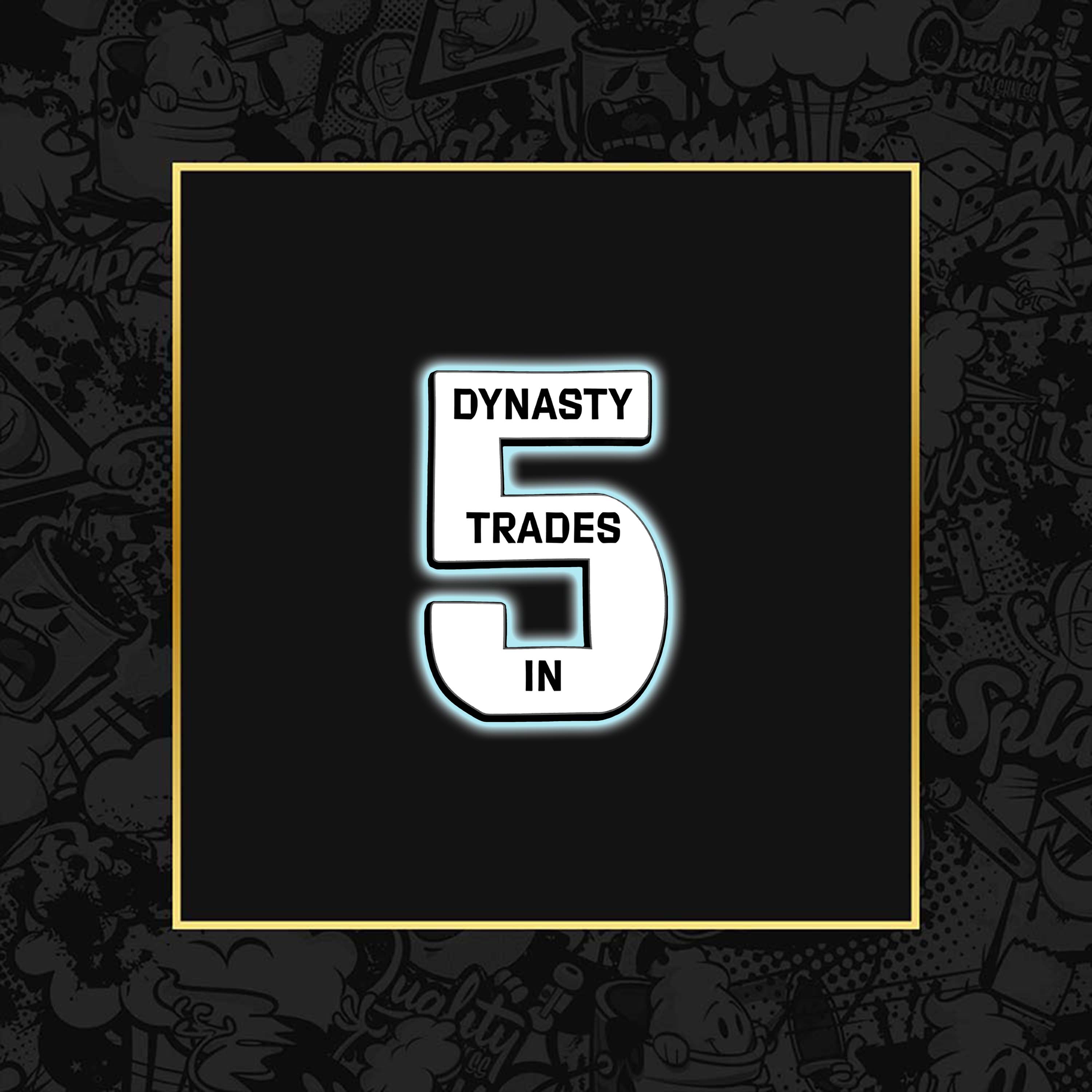 Dynasty Trades in 5 + The Fantasy Draft Room (Dynasty and Content Creation)